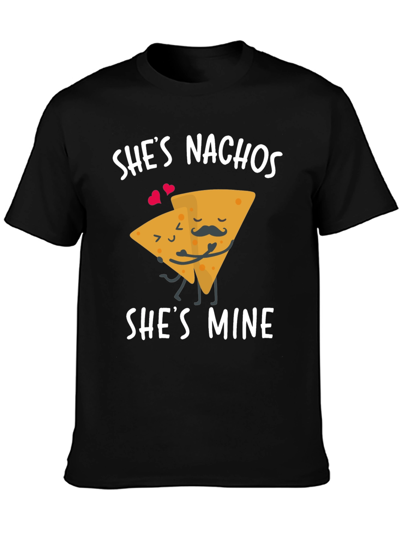 Shes Nachos Shes Mine Graphic Tee