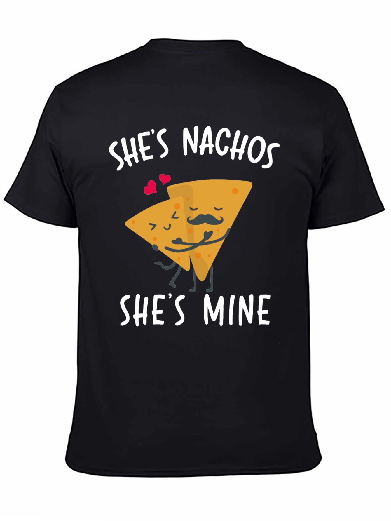 Shes Nachos Shes Mine Graphic Tee