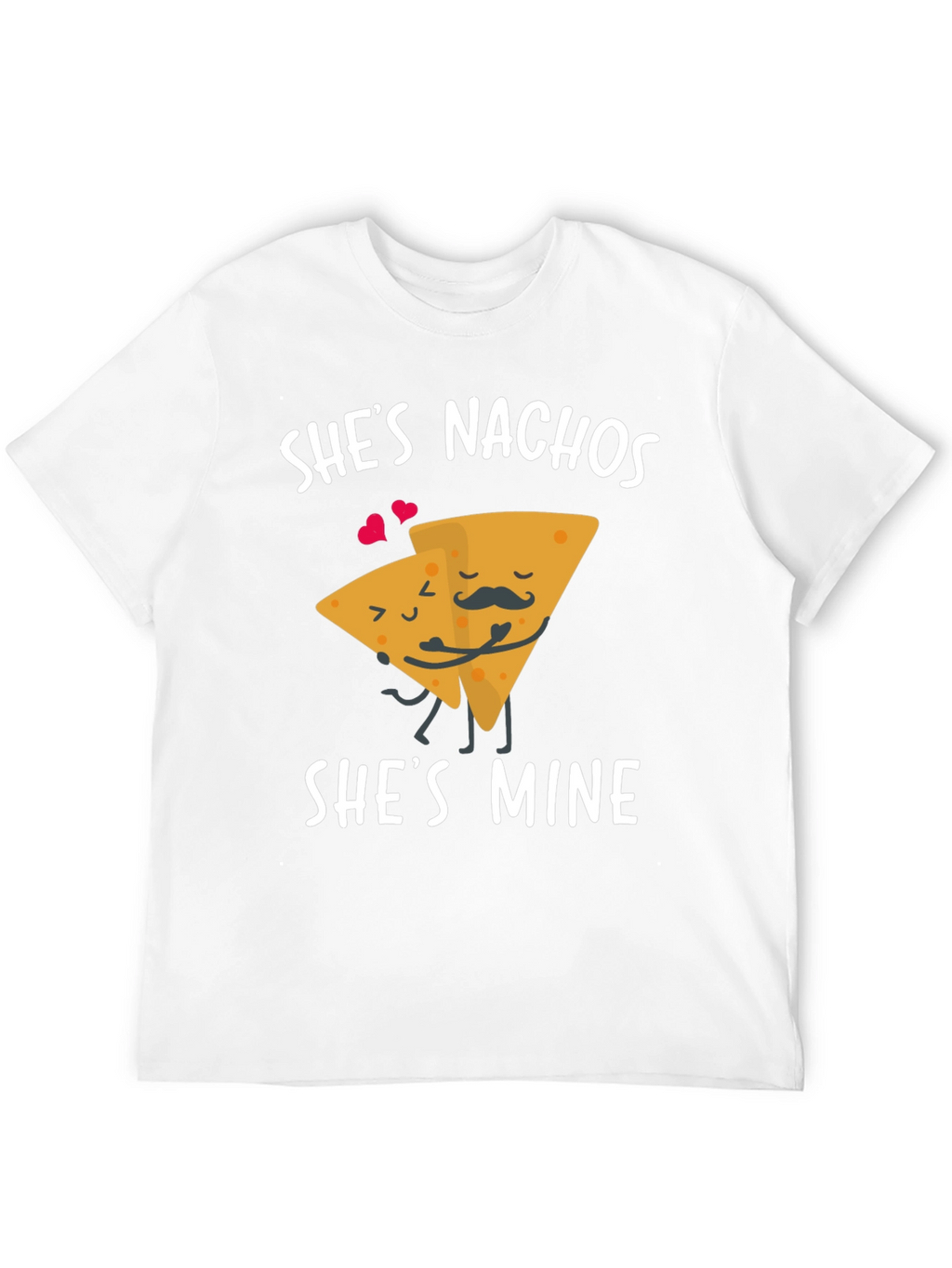 Shes Nachos Shes Mine Graphic Tee