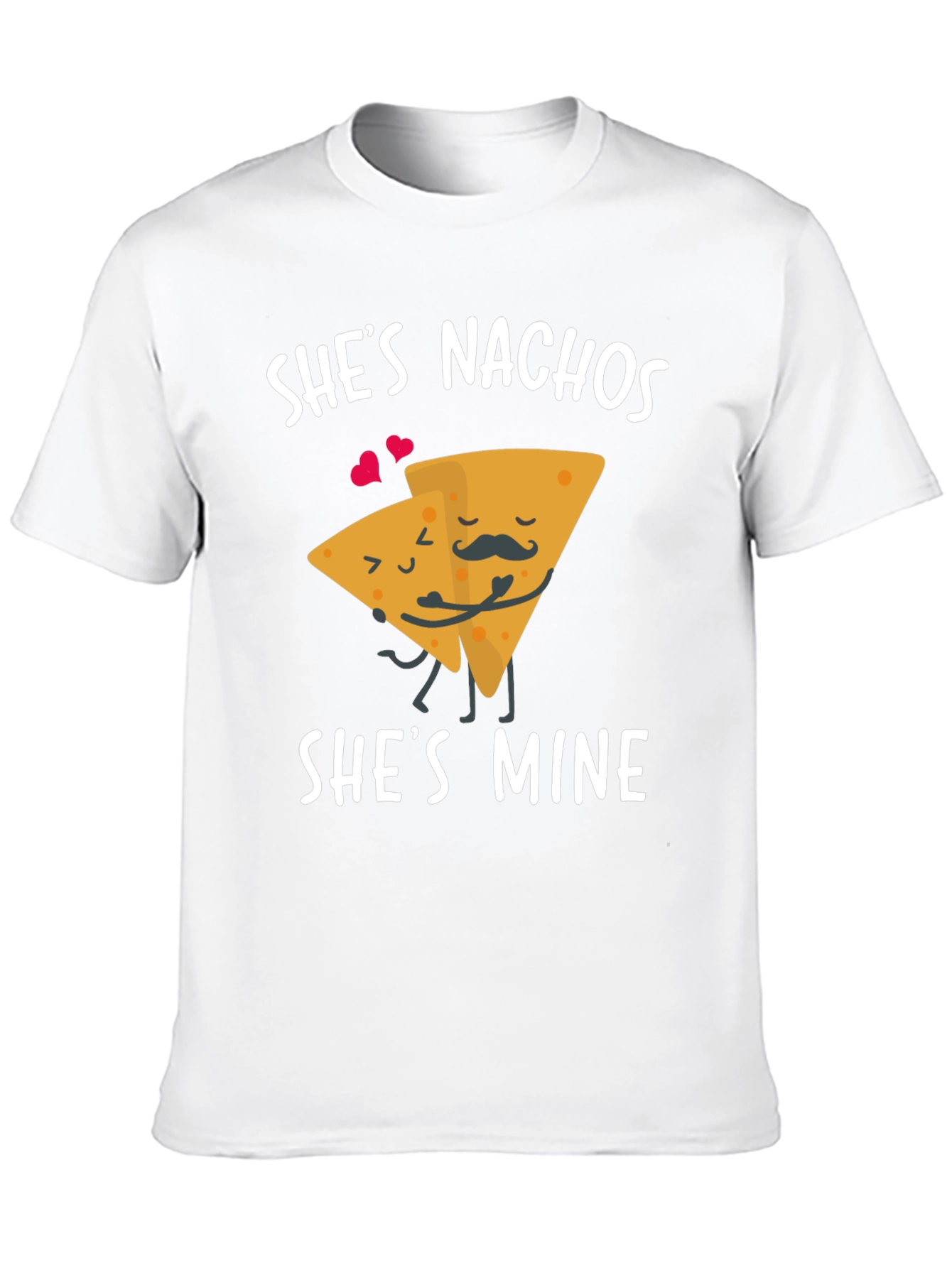 Shes Nachos Shes Mine Graphic Tee