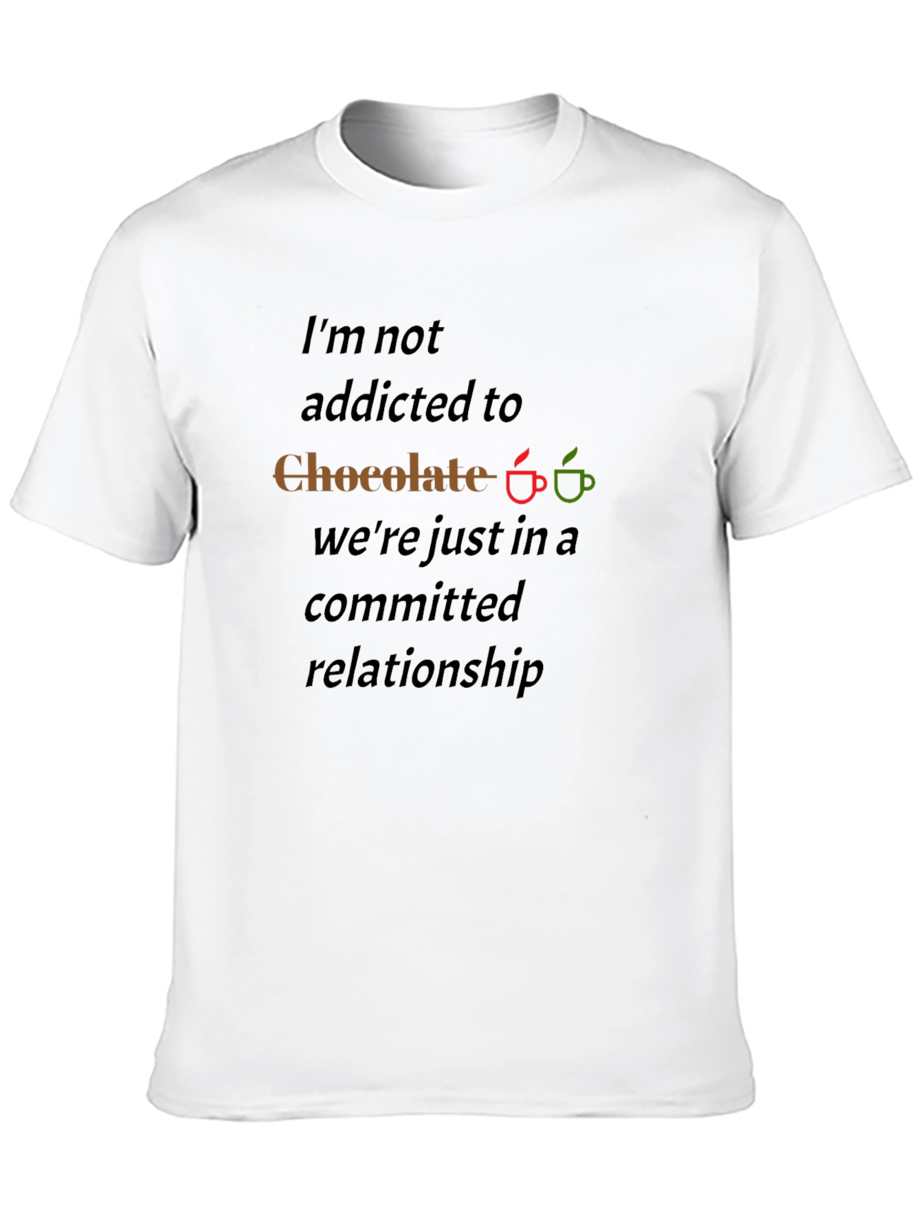 Chocolate Lover T-Shirt - Committed Relationship Tee