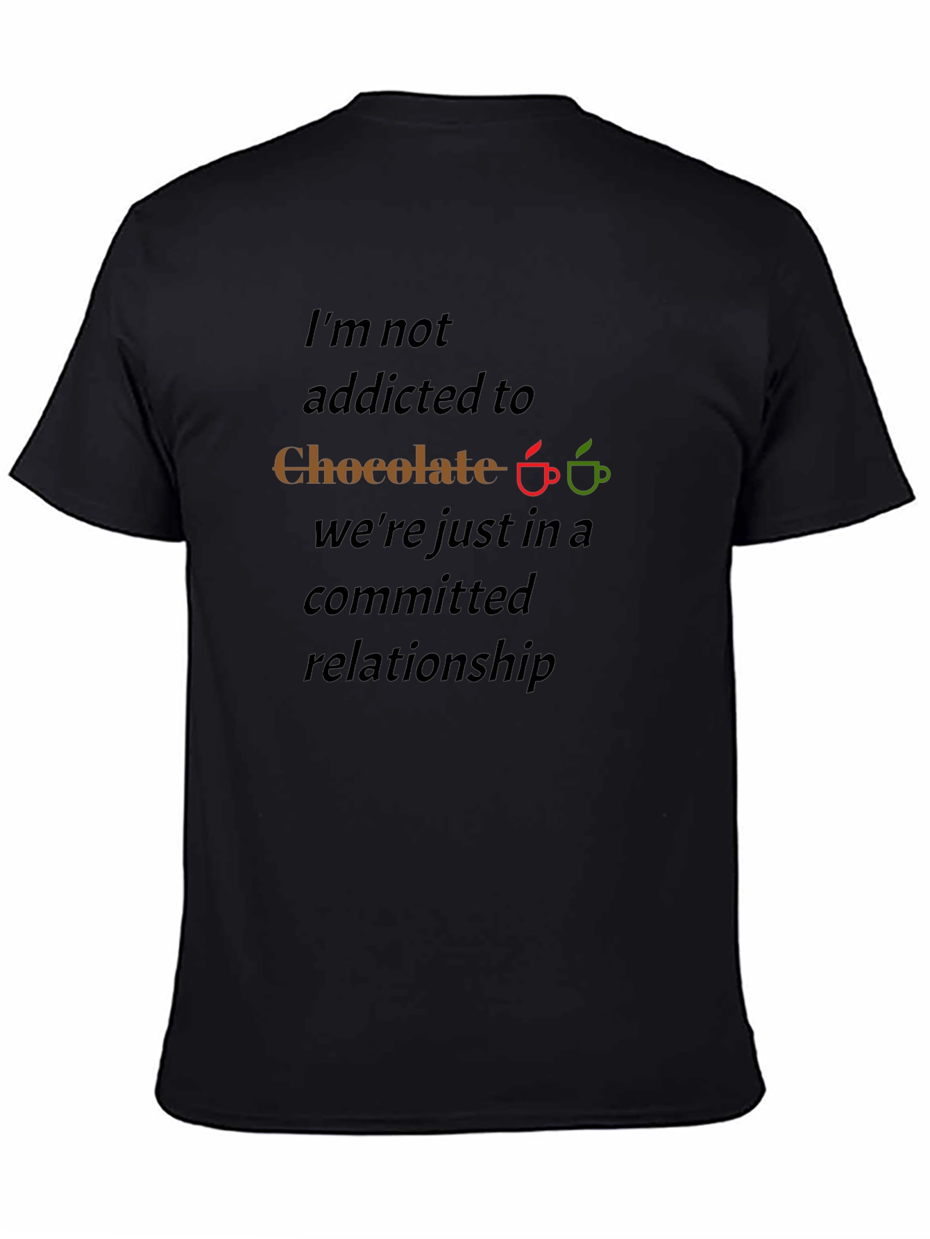 Chocolate Lover T-Shirt - Committed Relationship Tee
