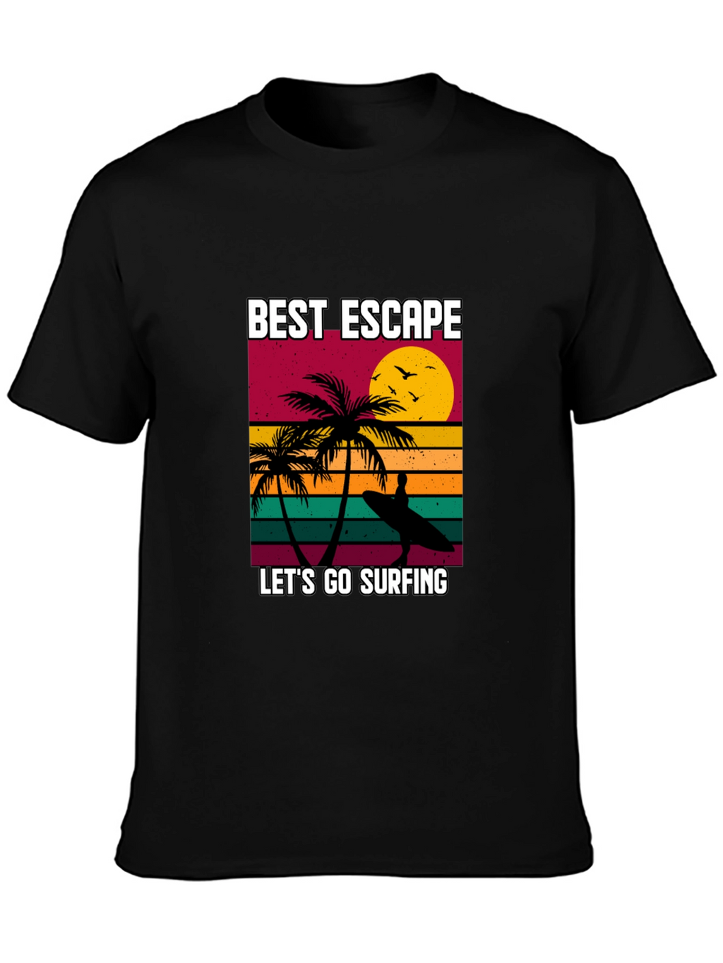 Best Escape Surfing T-Shirt