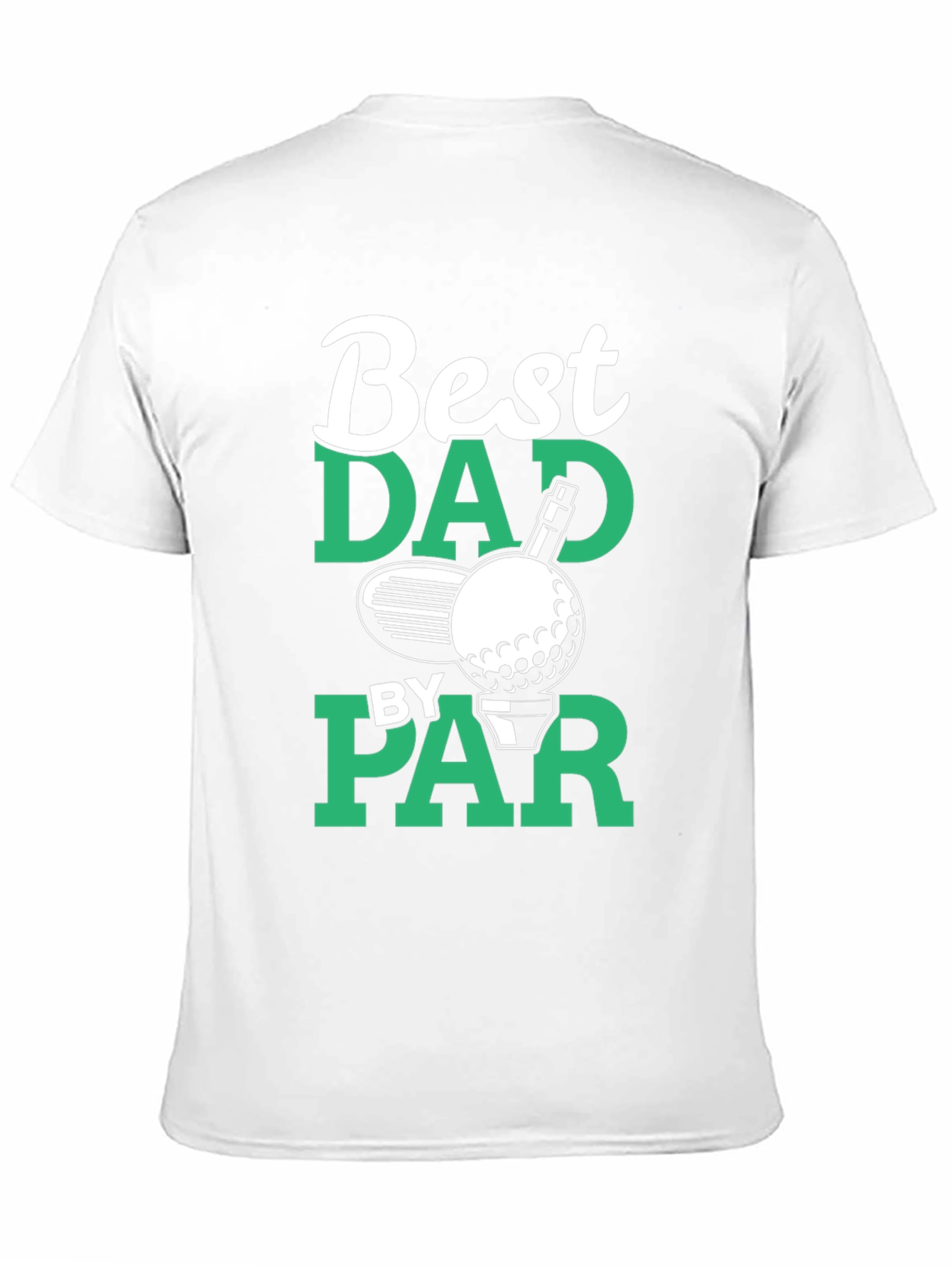 Best Dad By Par Golf T-Shirt - Fathers Day Gift