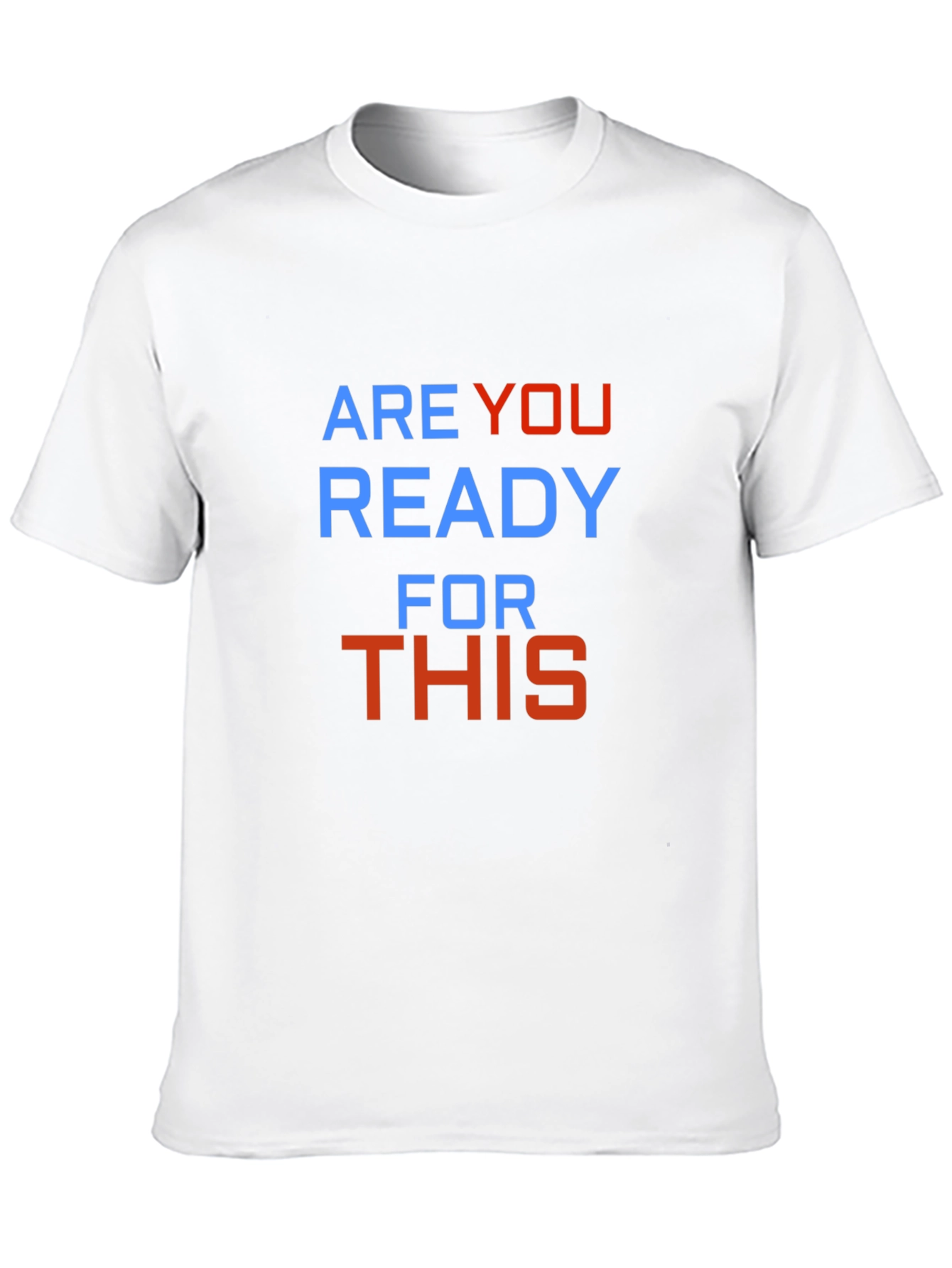 Are You Ready For This Tee