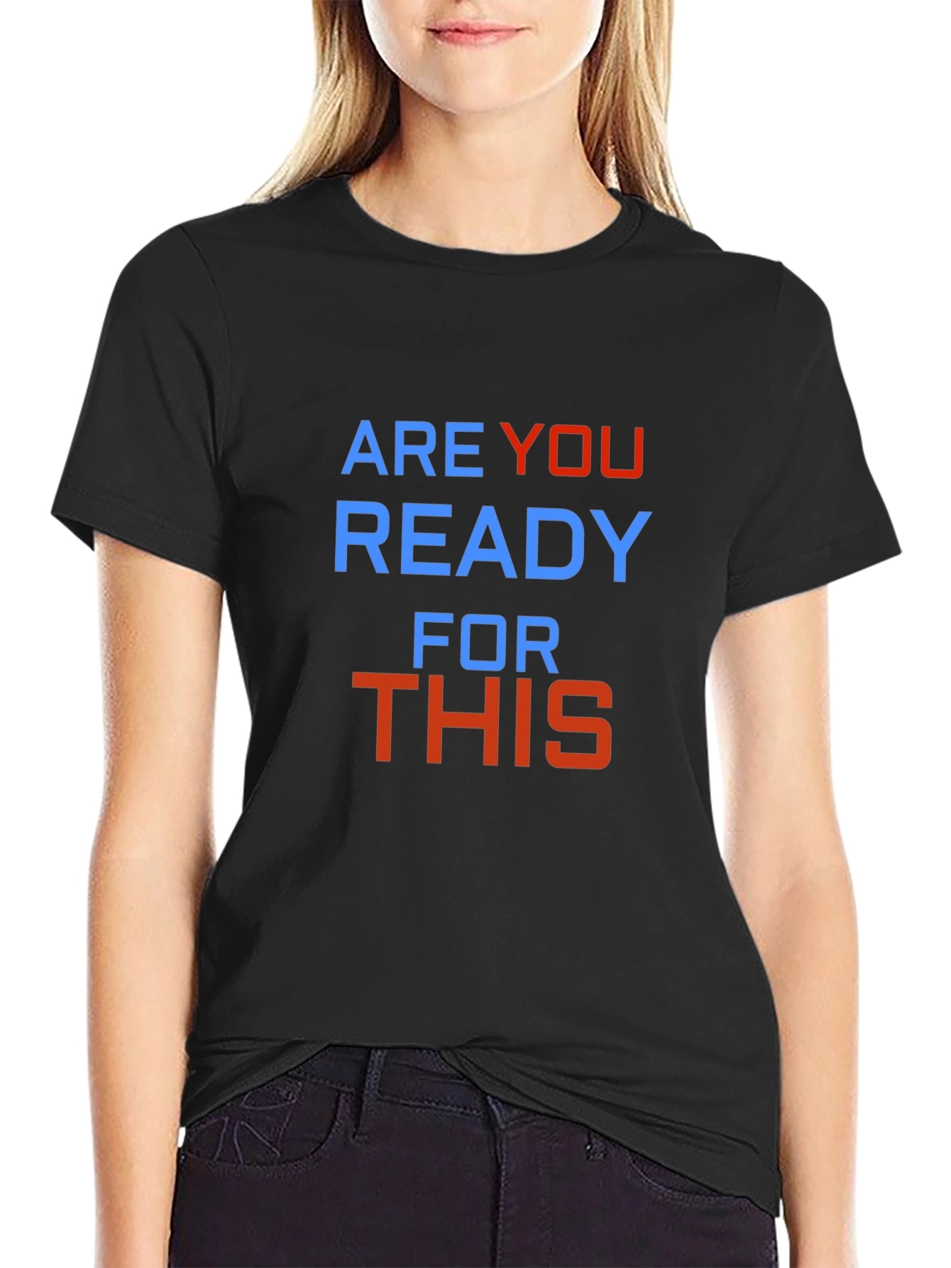 Are You Ready For This Tee