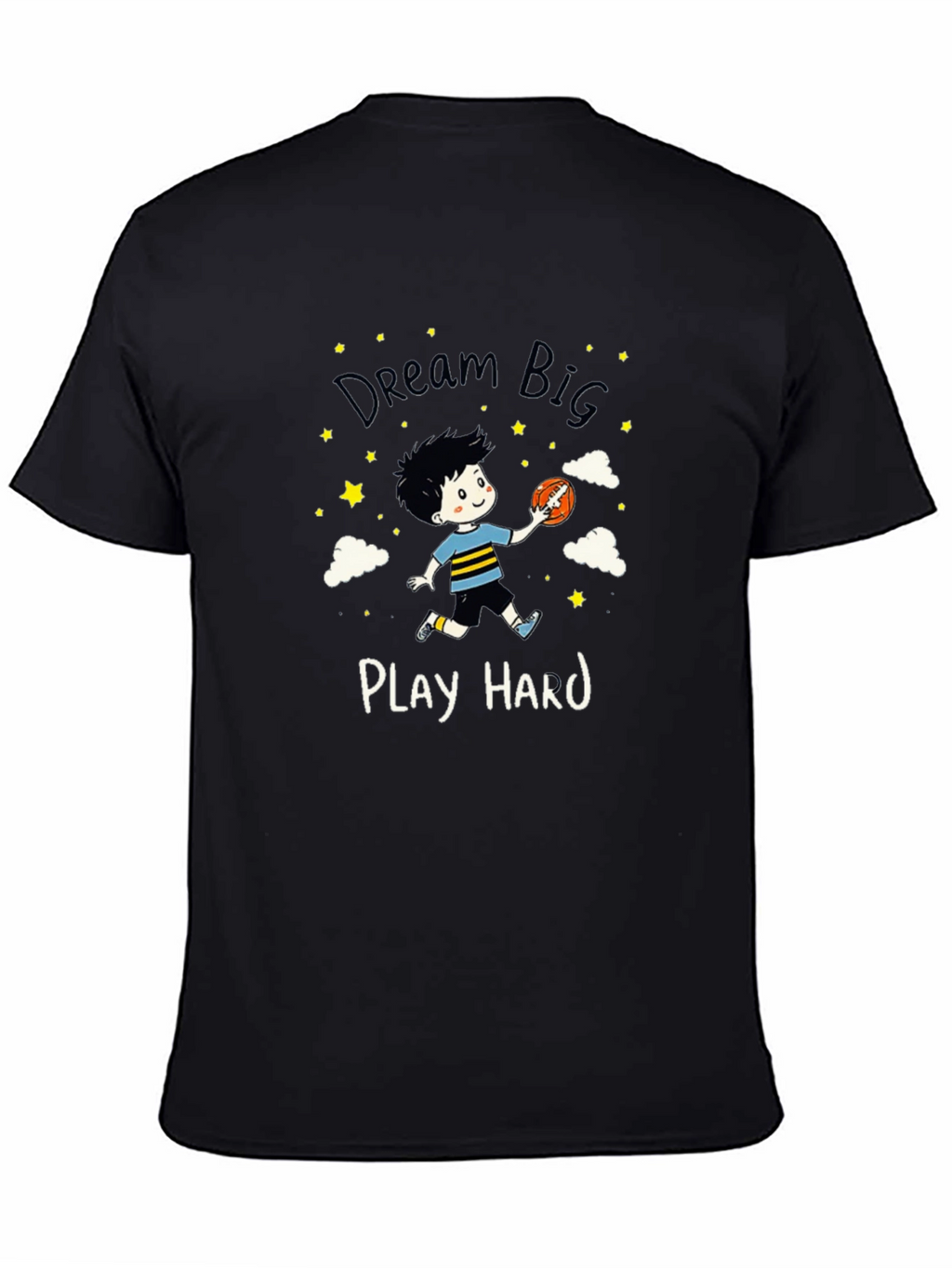 Dream Big Play Hard Graphic T-Shirt