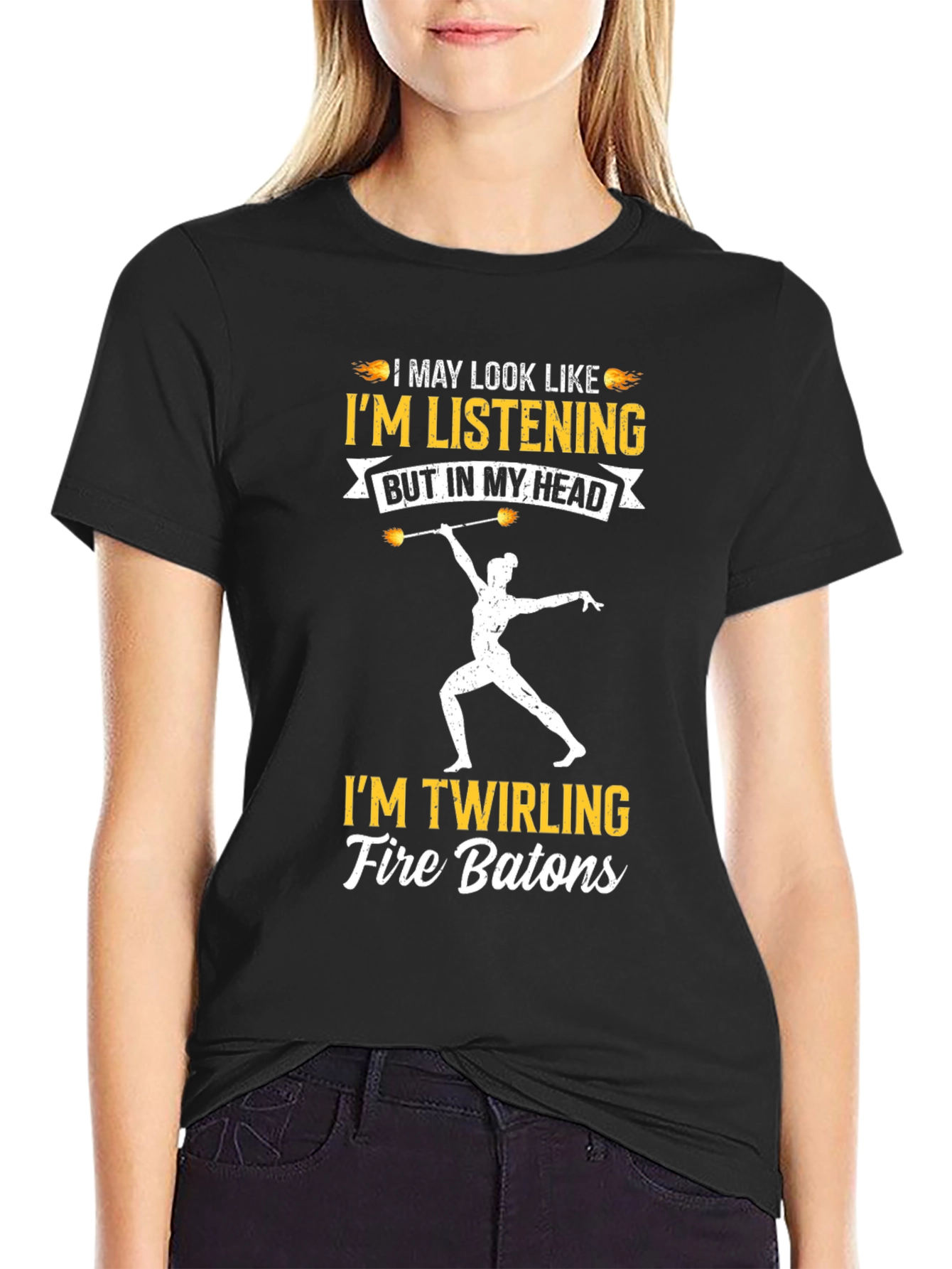 Im Twirling Fire Batons T-Shirt