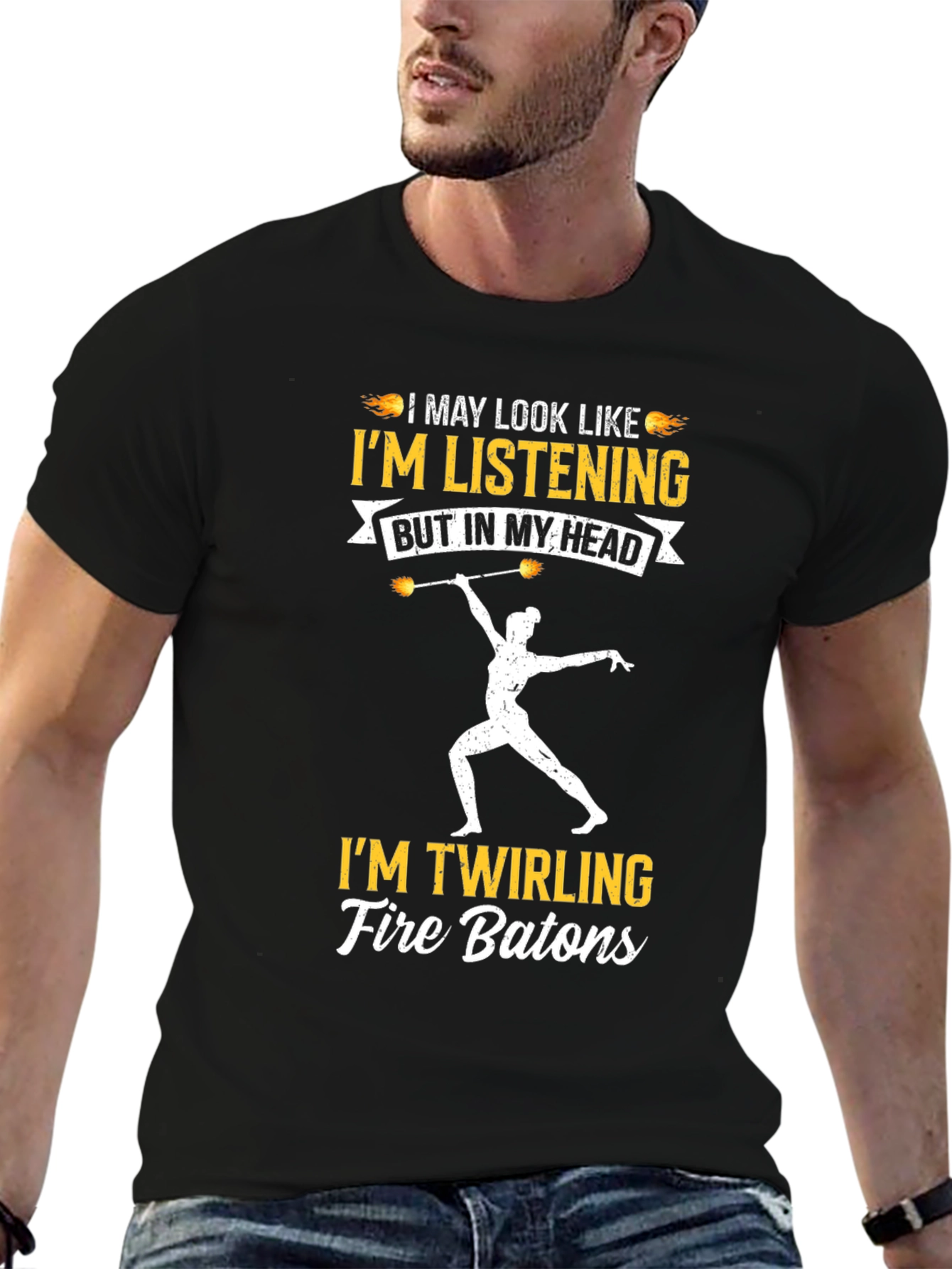 Im Twirling Fire Batons T-Shirt