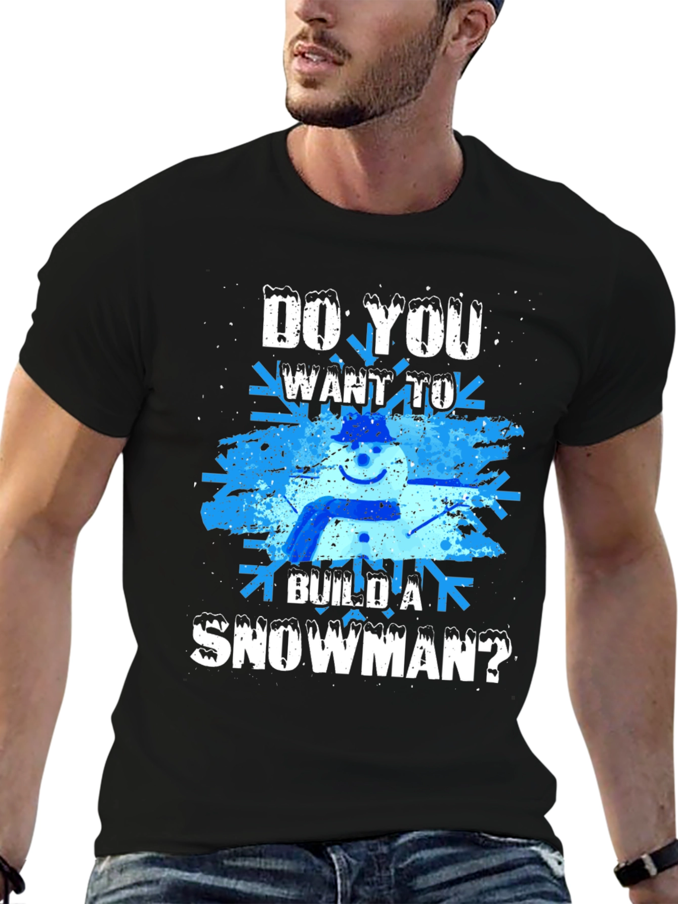 Do You Want to Build a Snowman? T-Shirt