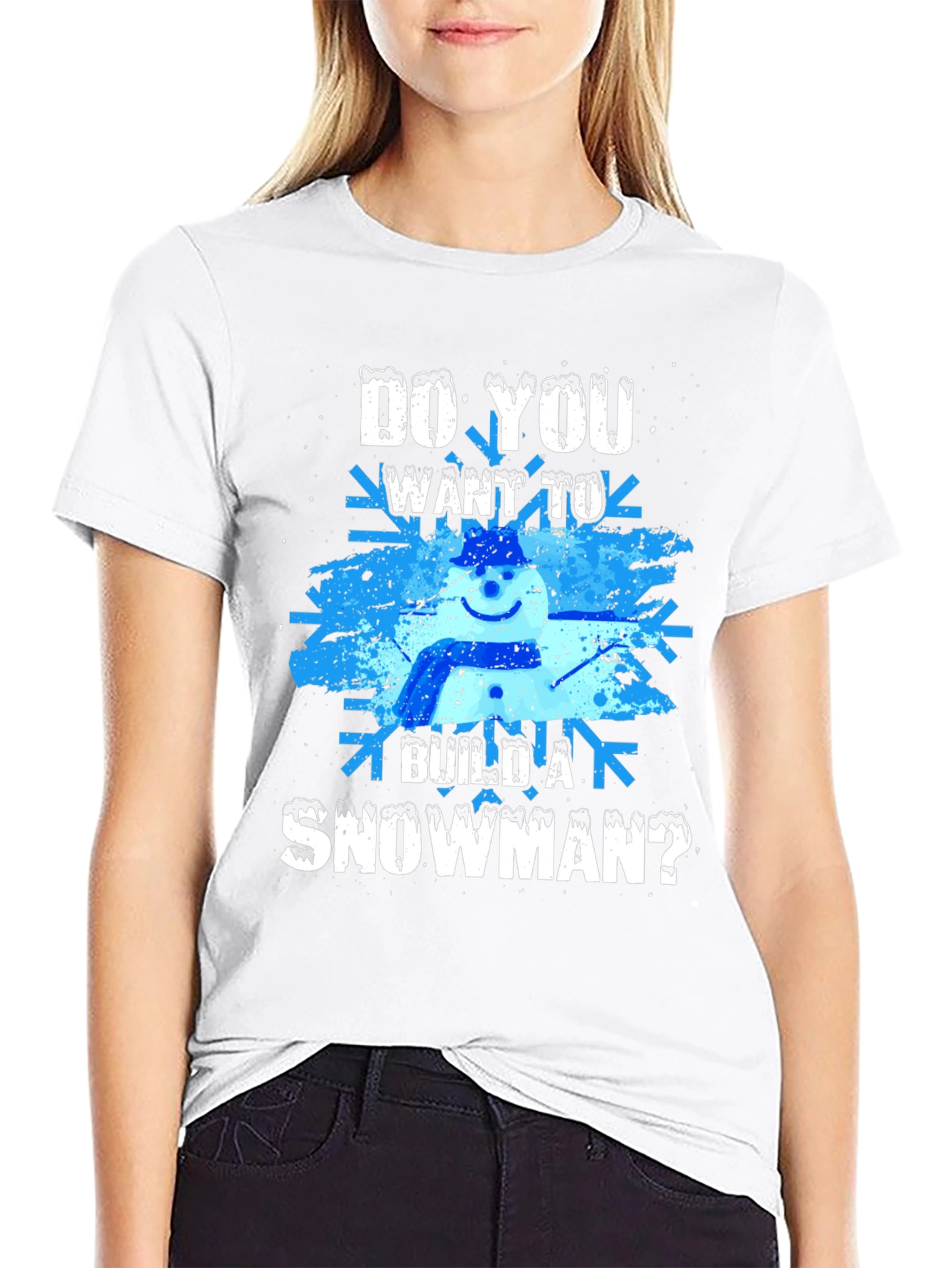 Do You Want to Build a Snowman? T-Shirt