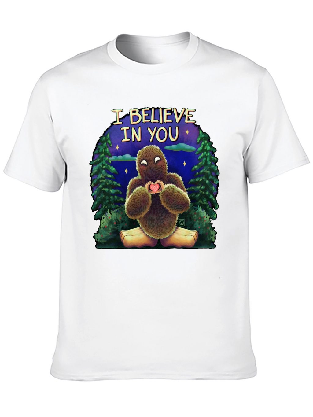 Believe In You Bigfoot T-Shirt