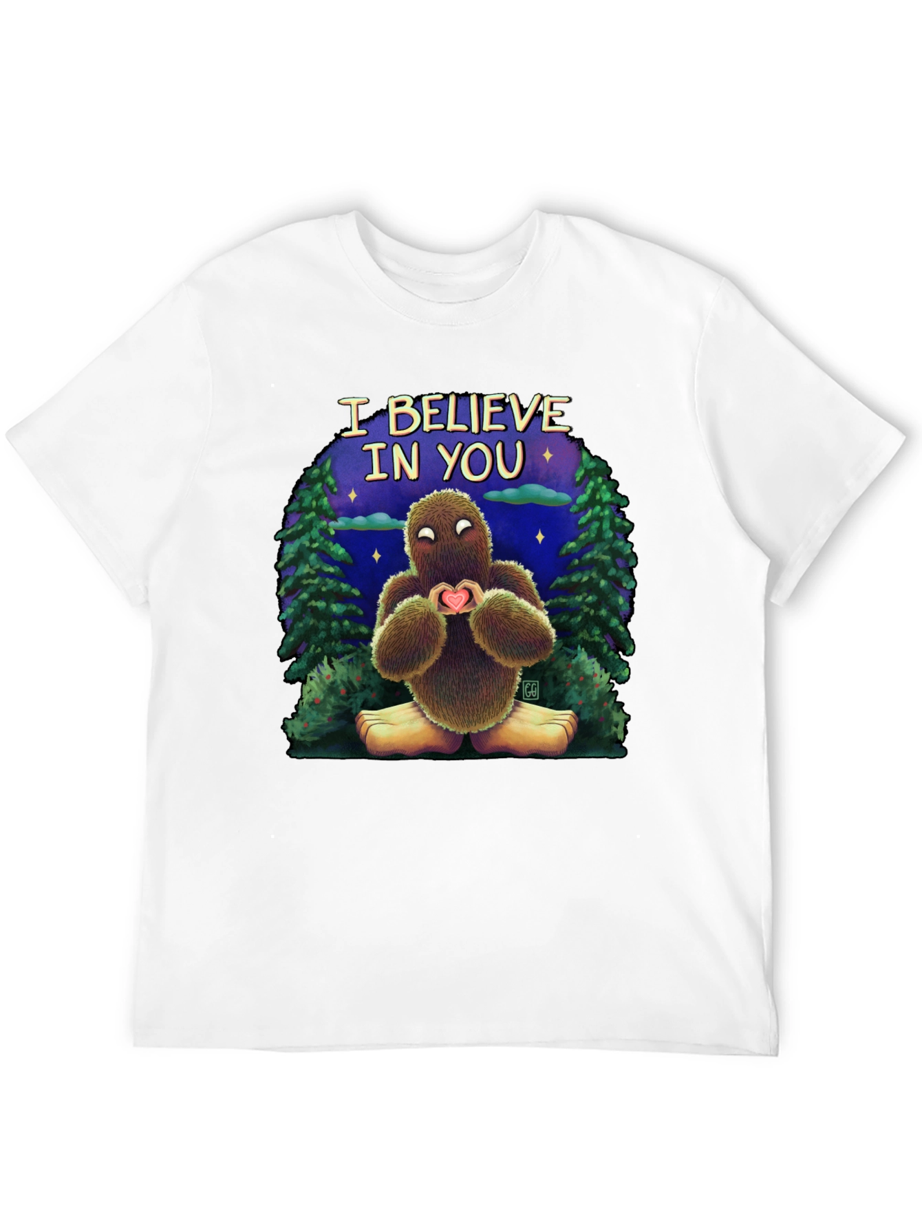 Believe In You Bigfoot T-Shirt
