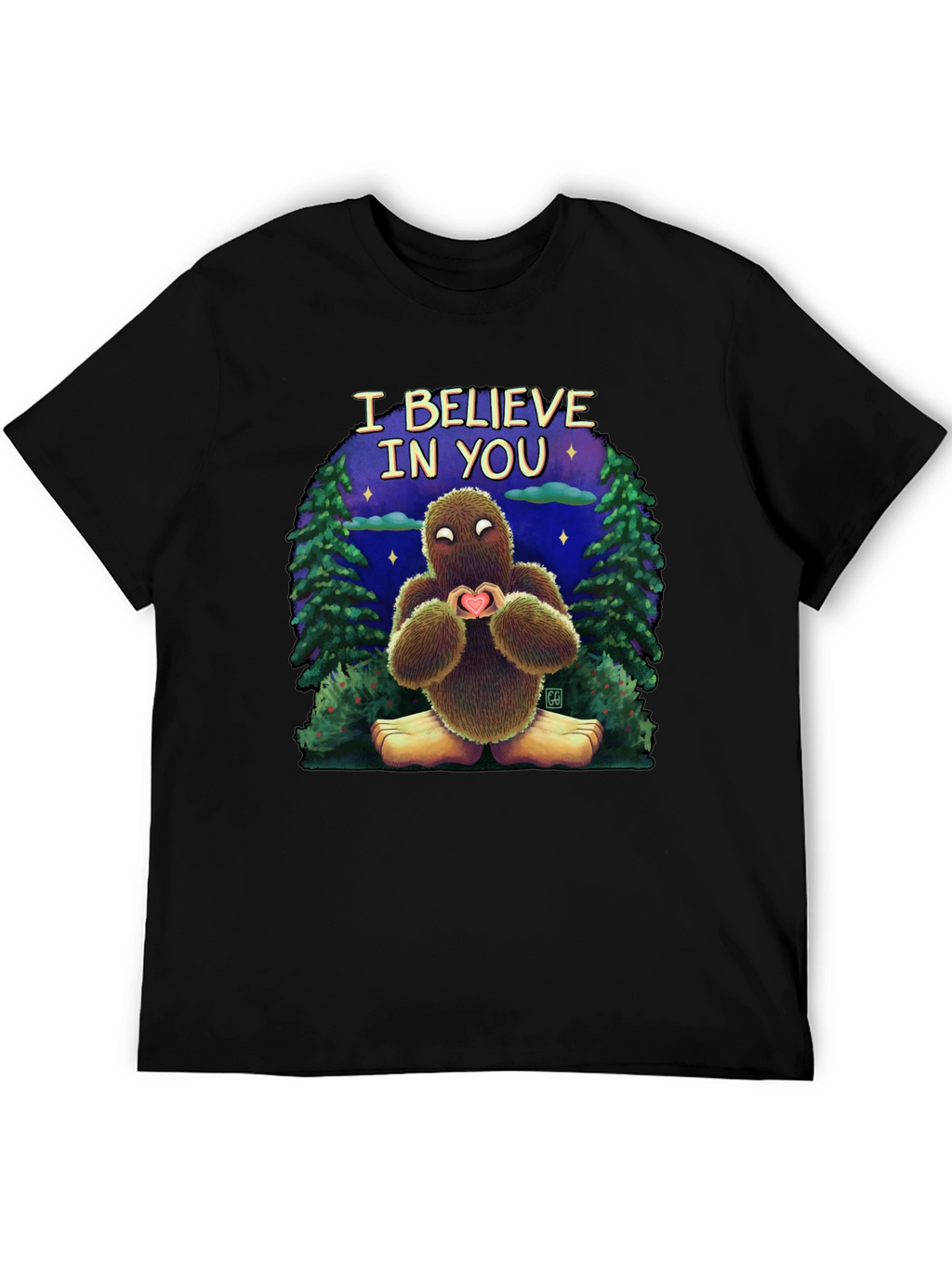 Believe In You Bigfoot T-Shirt