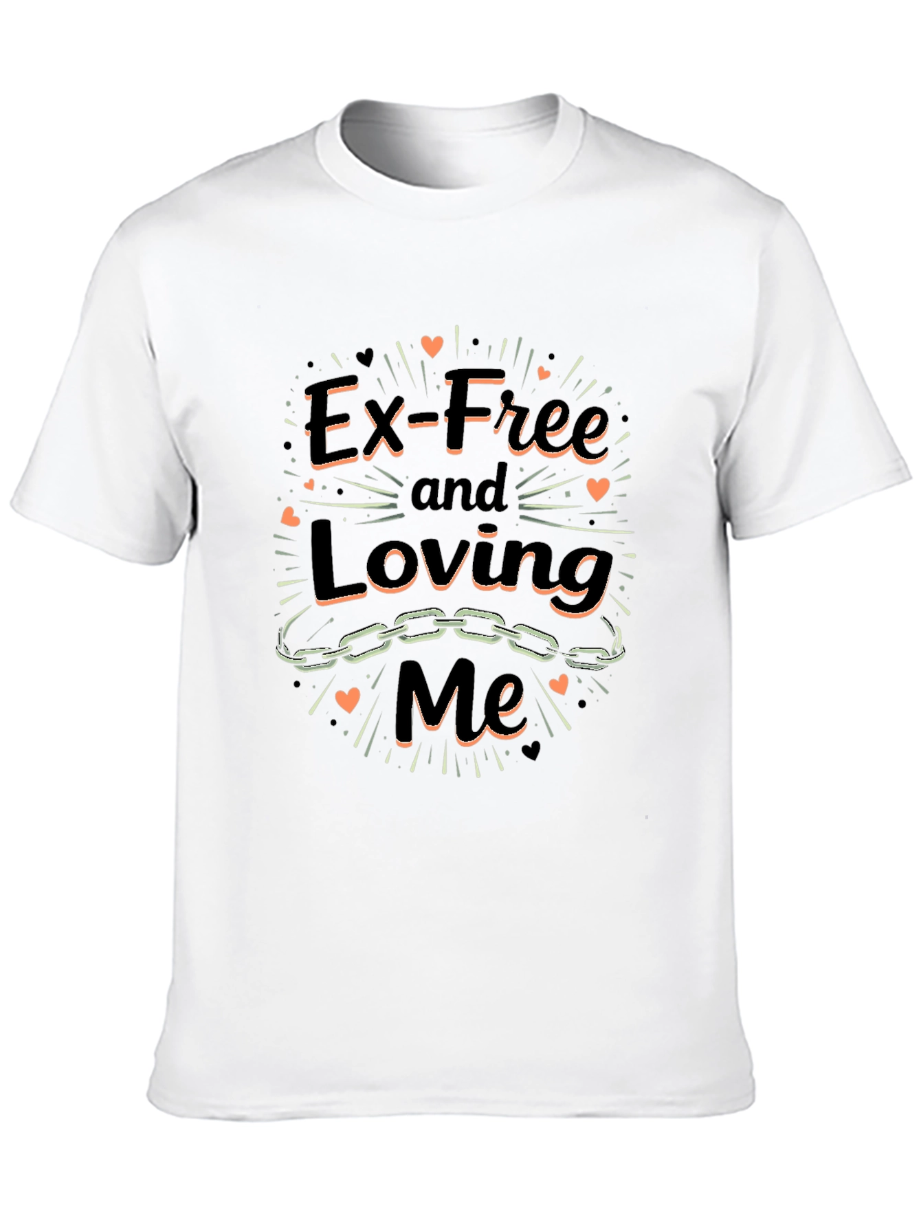 Ex-Free and Loving Me Graphic Tee