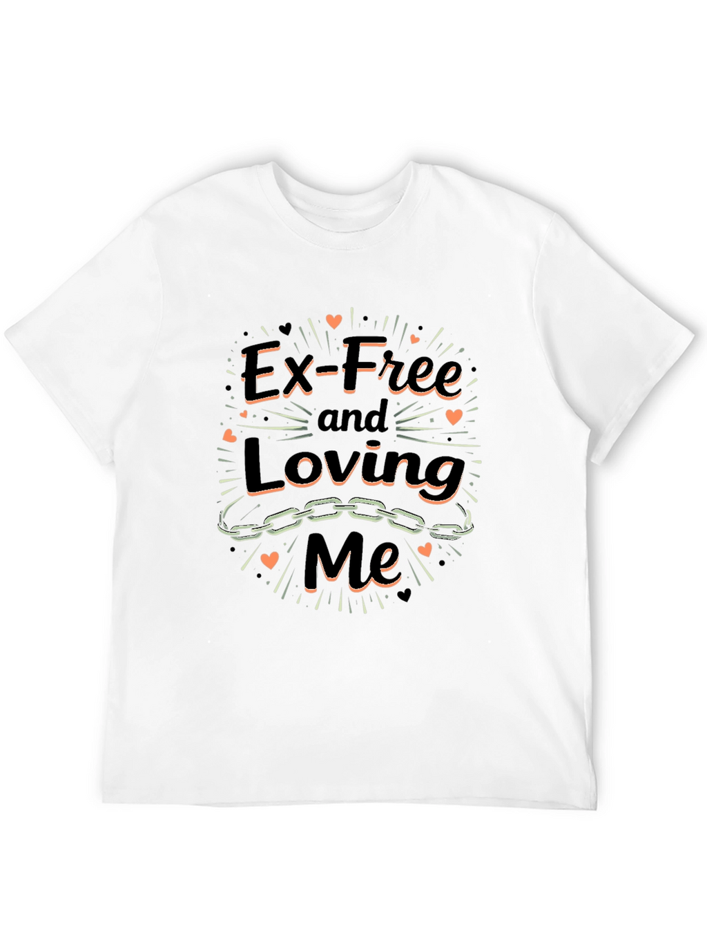 Ex-Free and Loving Me Graphic Tee