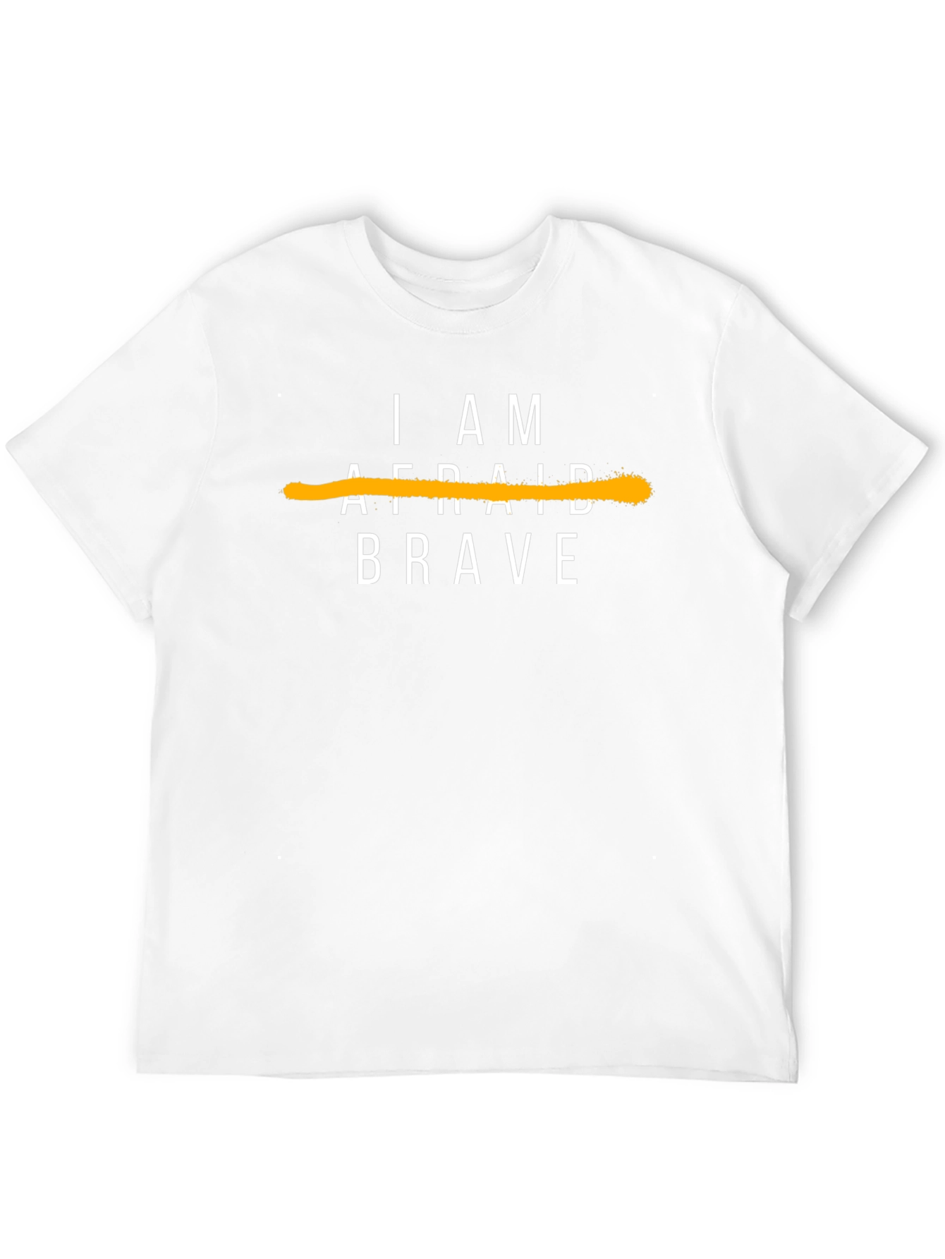 I Am Brave Graphic Tee - Motivational T-Shirt