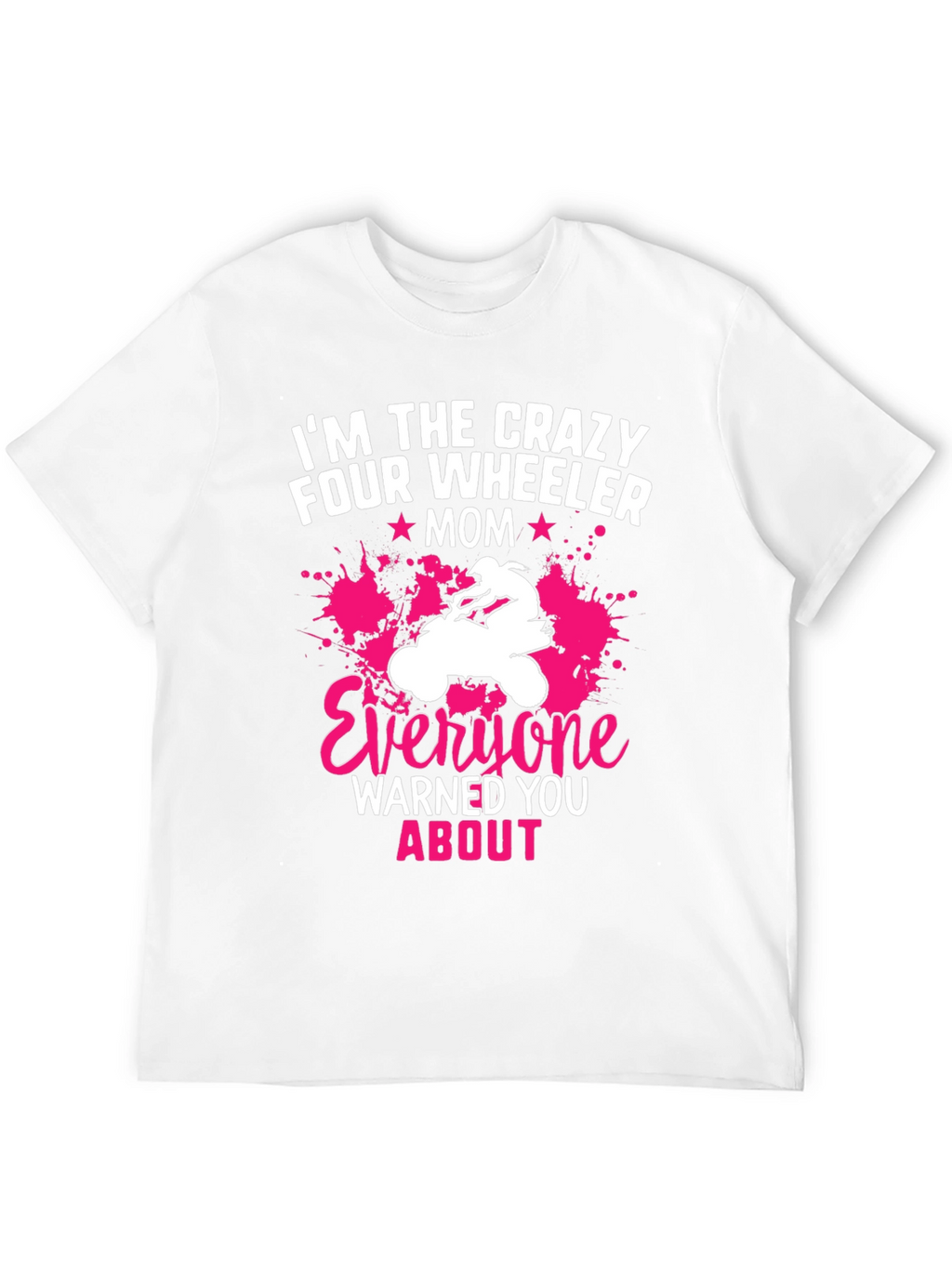 Crazy Four Wheeler Mom Graphic Tee