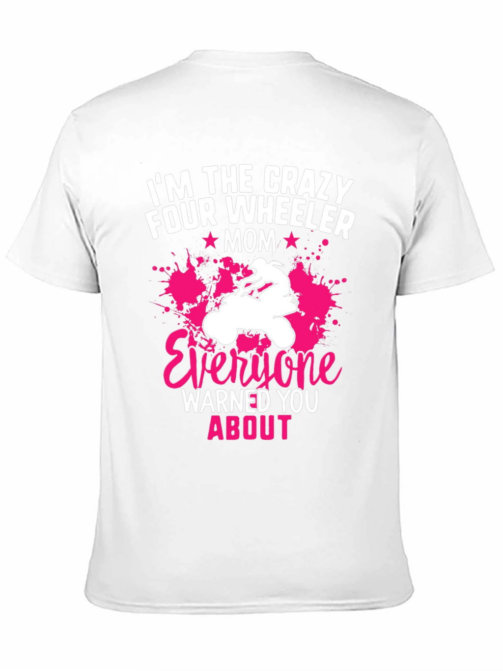 Crazy Four Wheeler Mom Graphic Tee