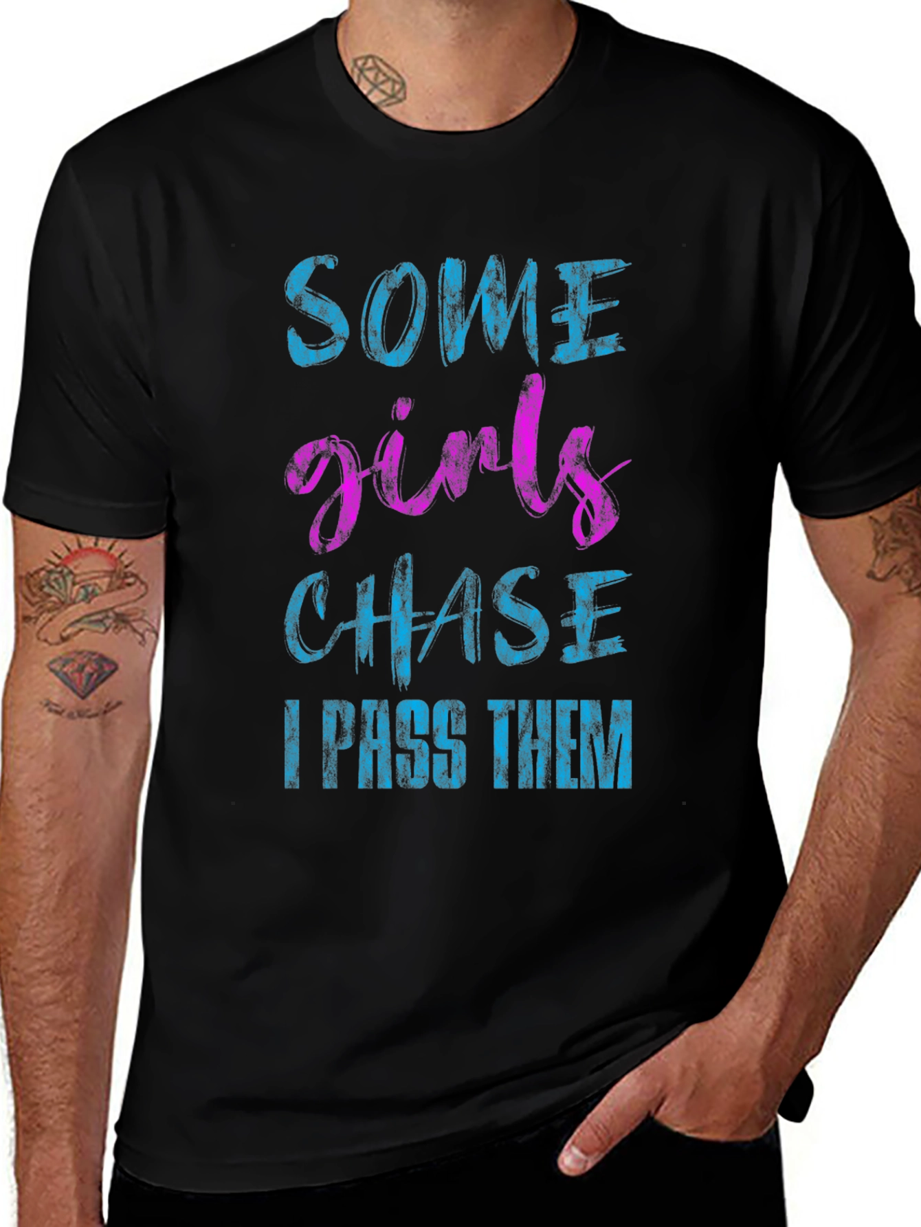 Funny Some Girls Chase Black Graphic Tee