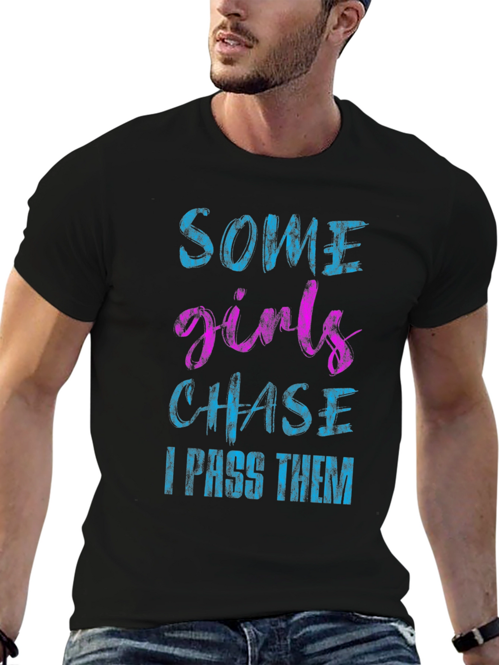 Funny Some Girls Chase Black Graphic Tee