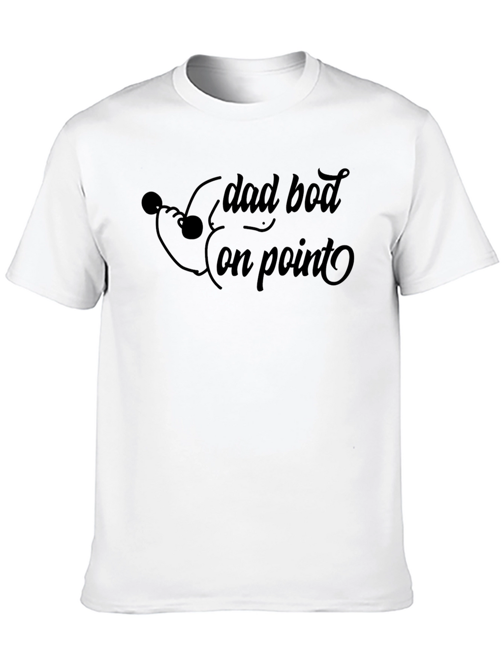 Dad Bod On Point Mens T-Shirt