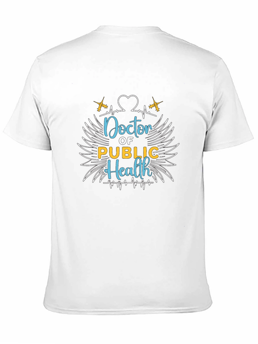 Doctor of Public Health Graphic T-Shirt