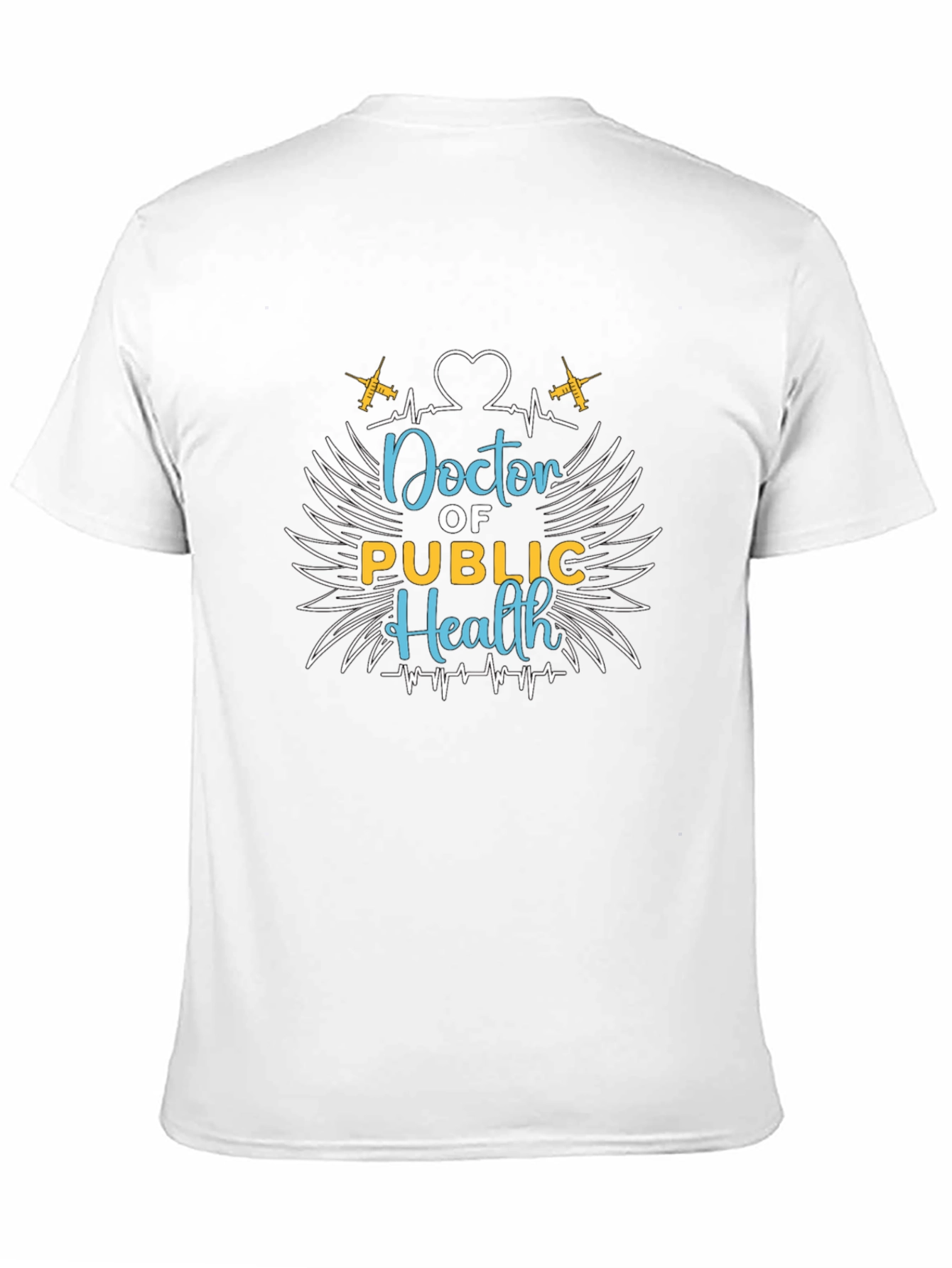 Doctor of Public Health Graphic T-Shirt