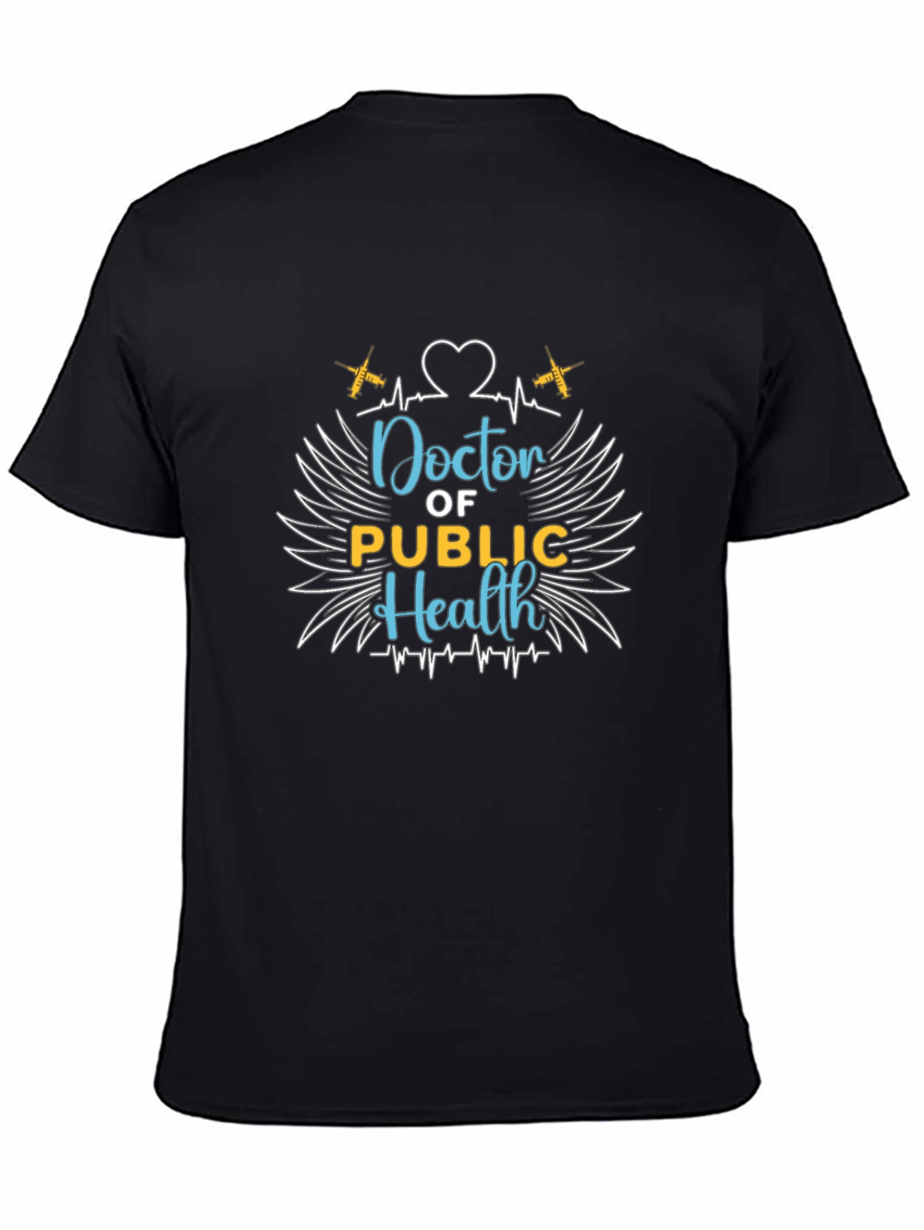 Doctor of Public Health Graphic T-Shirt