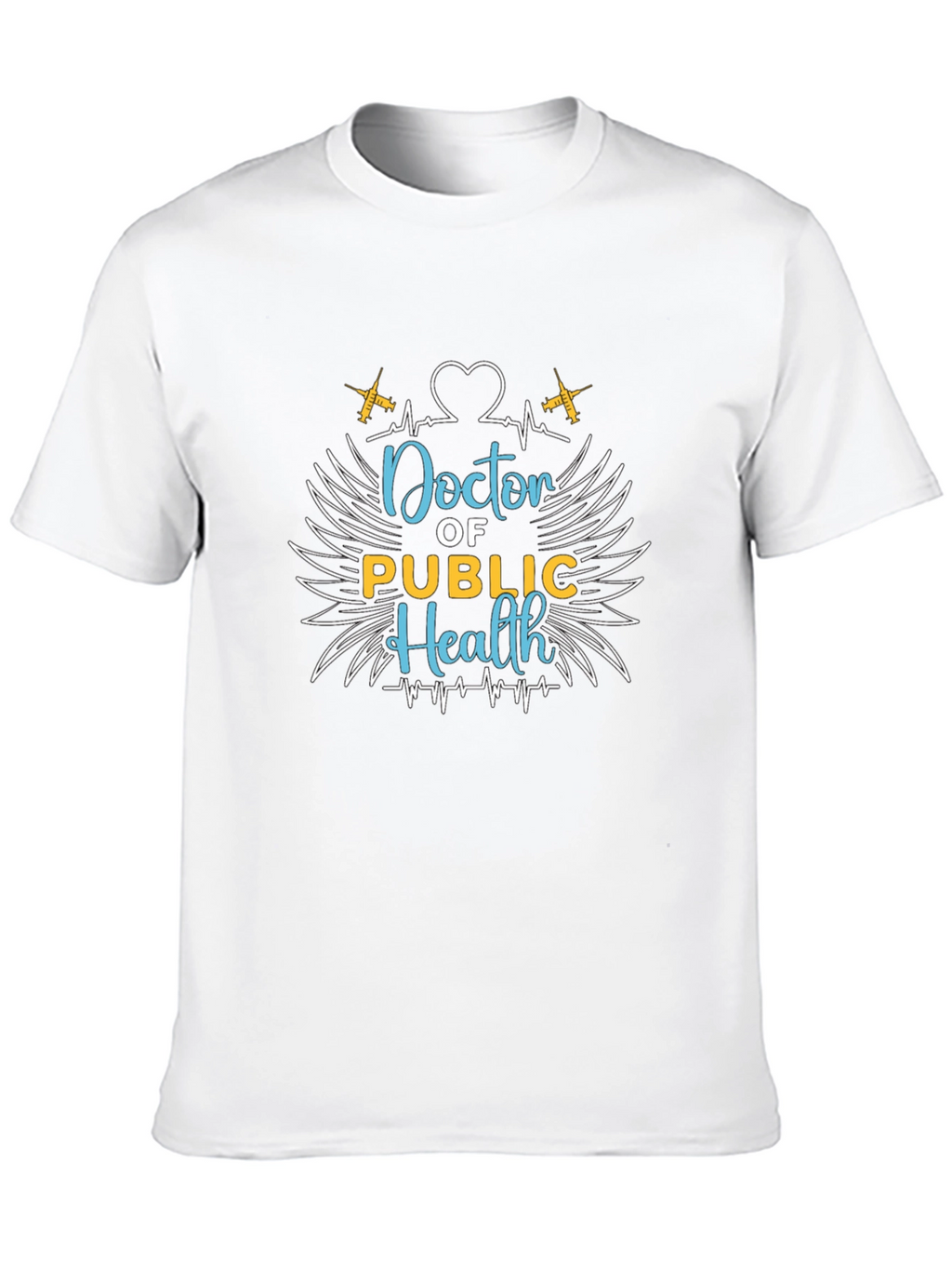 Doctor of Public Health Graphic T-Shirt