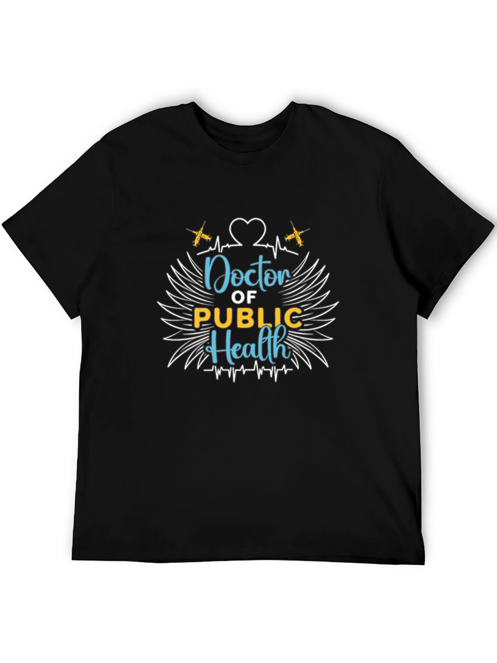 Doctor of Public Health Graphic T-Shirt