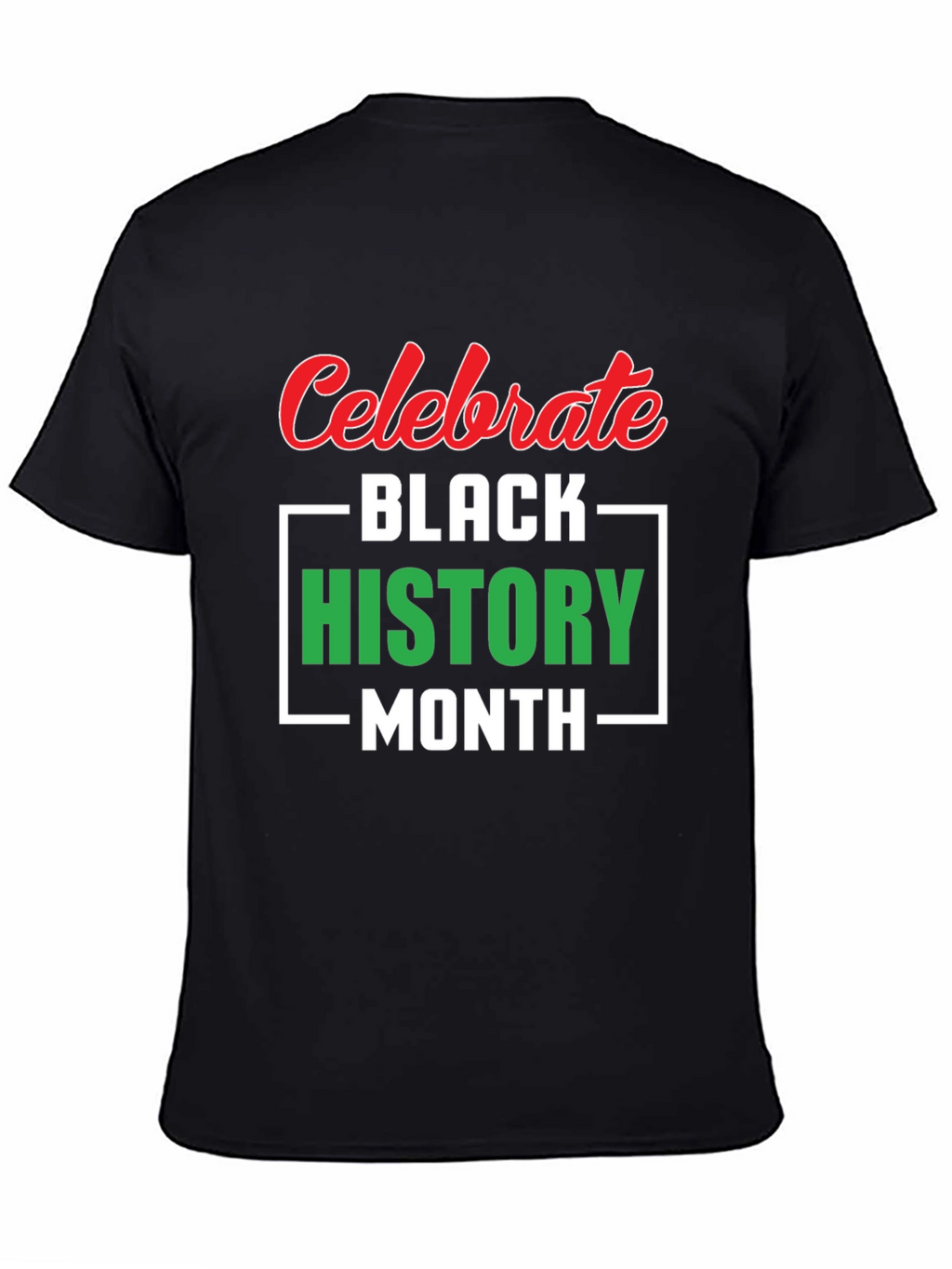 Celebrate Black History Month T-Shirt