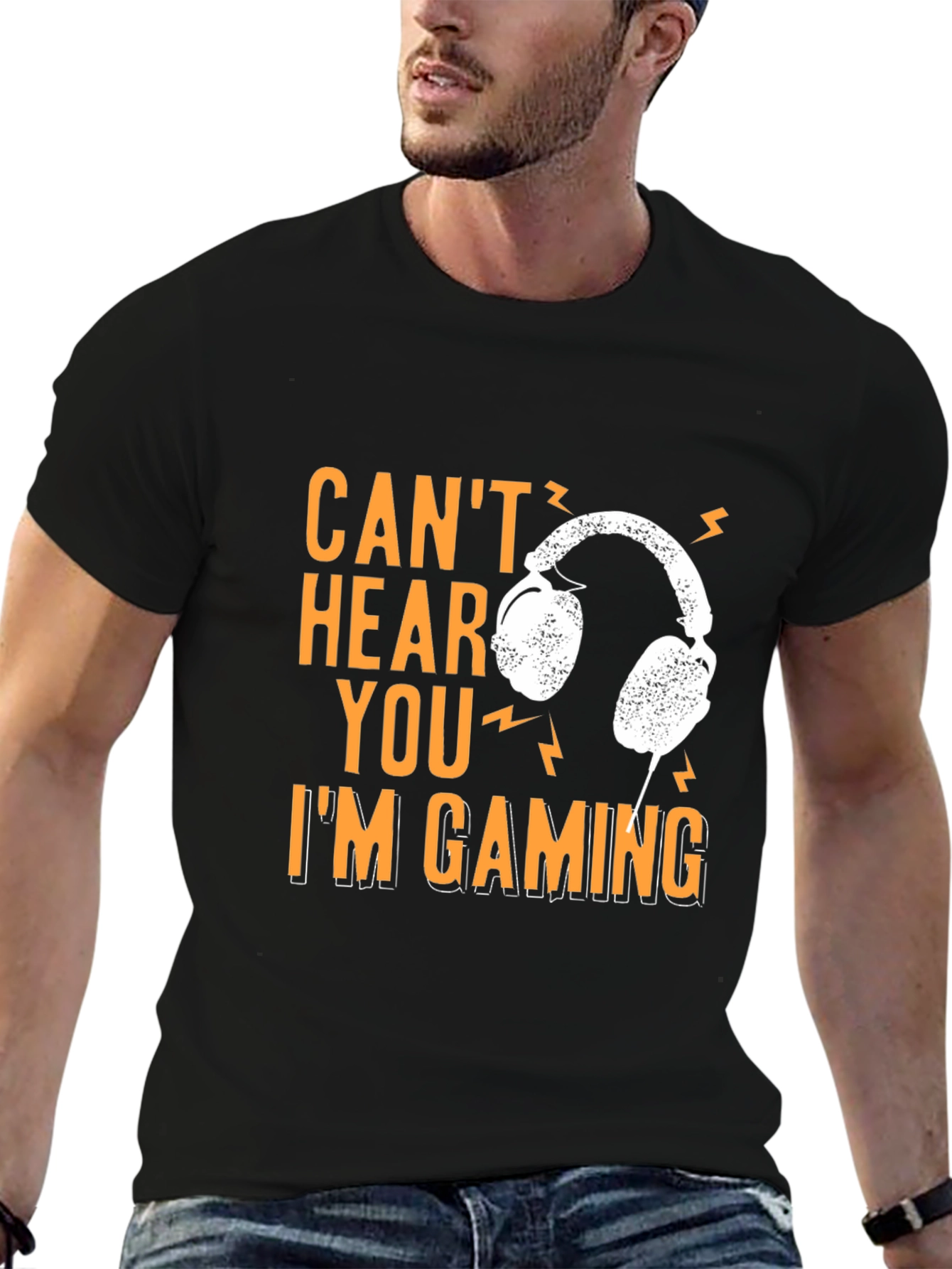Cant Hear You Im Gaming T-Shirt