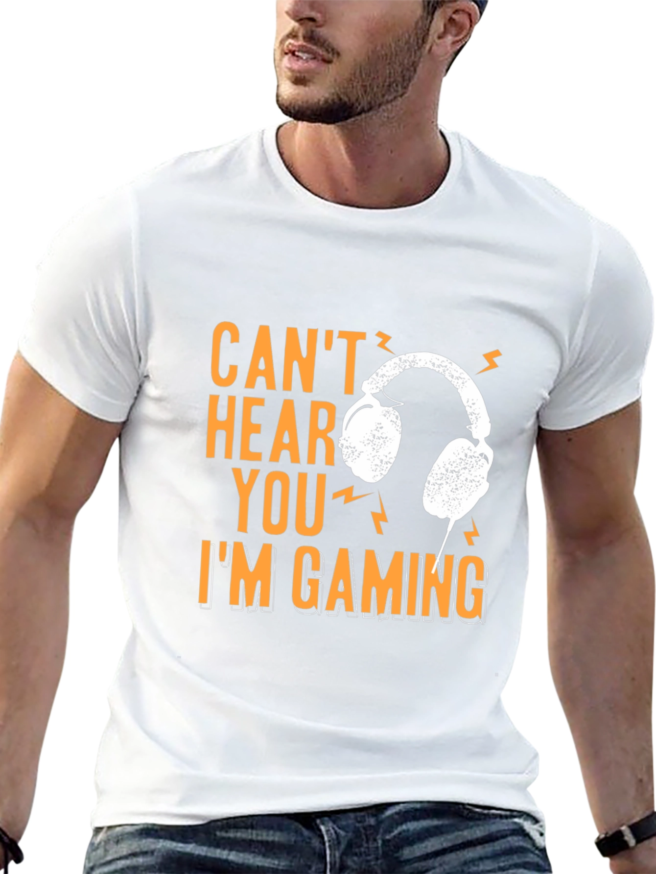 Cant Hear You Im Gaming T-Shirt