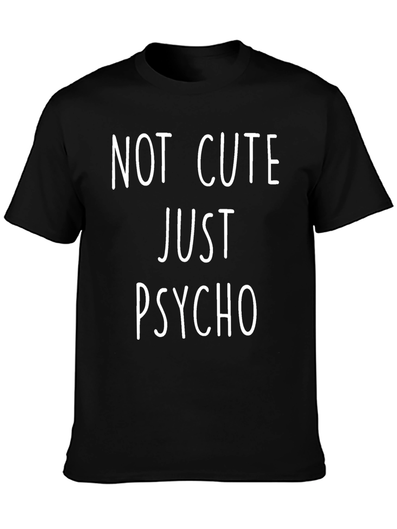 Not Cute Just Psycho Graphic Tee - Black