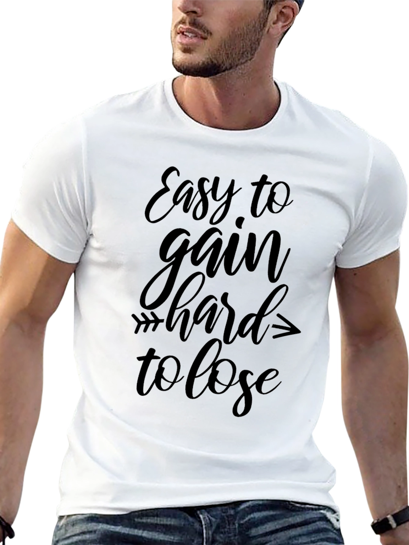 Easy To Gain Hard To Lose Black T-Shirt