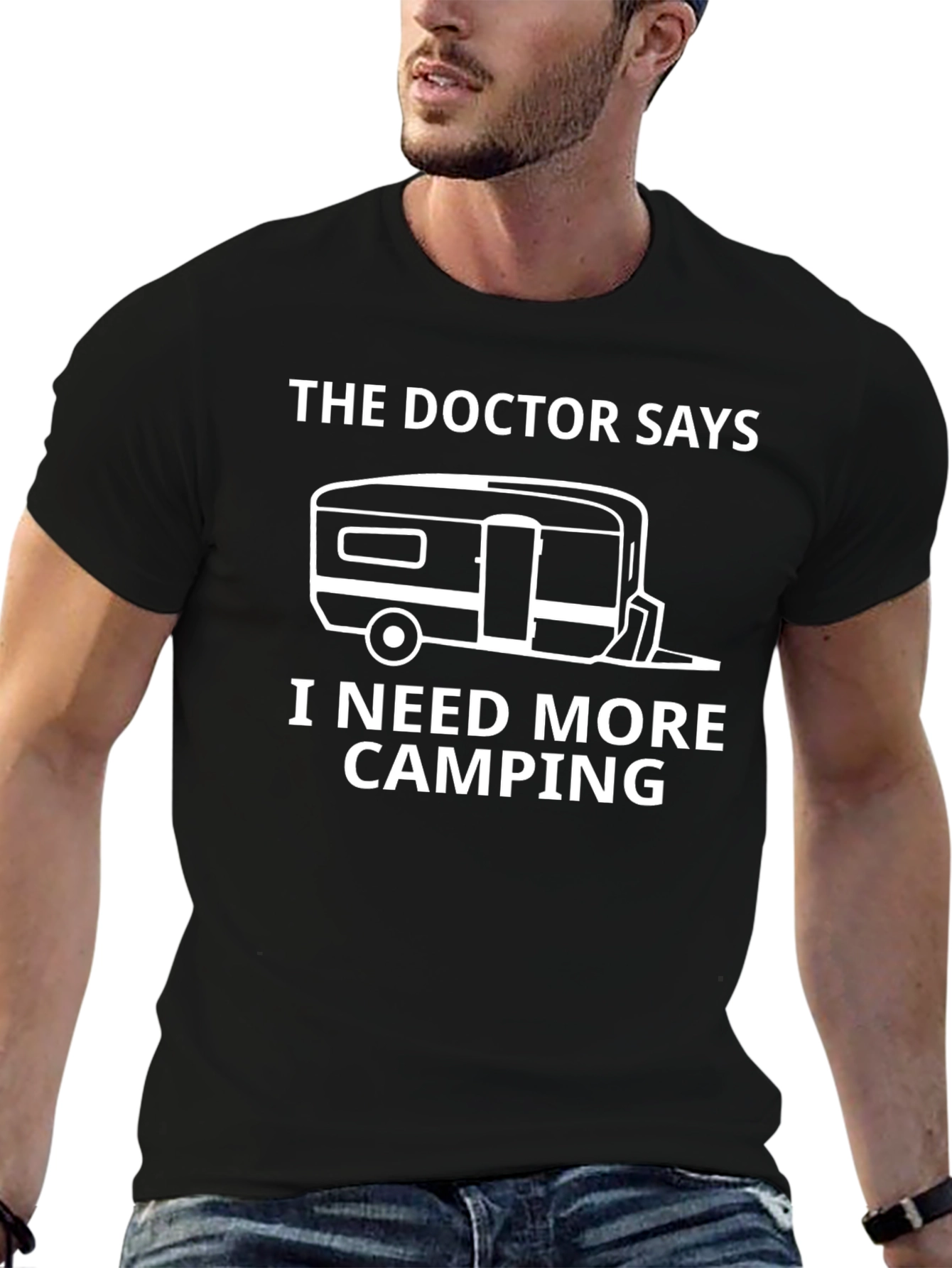 Camping Lover T-Shirt - The Doctor Says I Need More Camping Tee