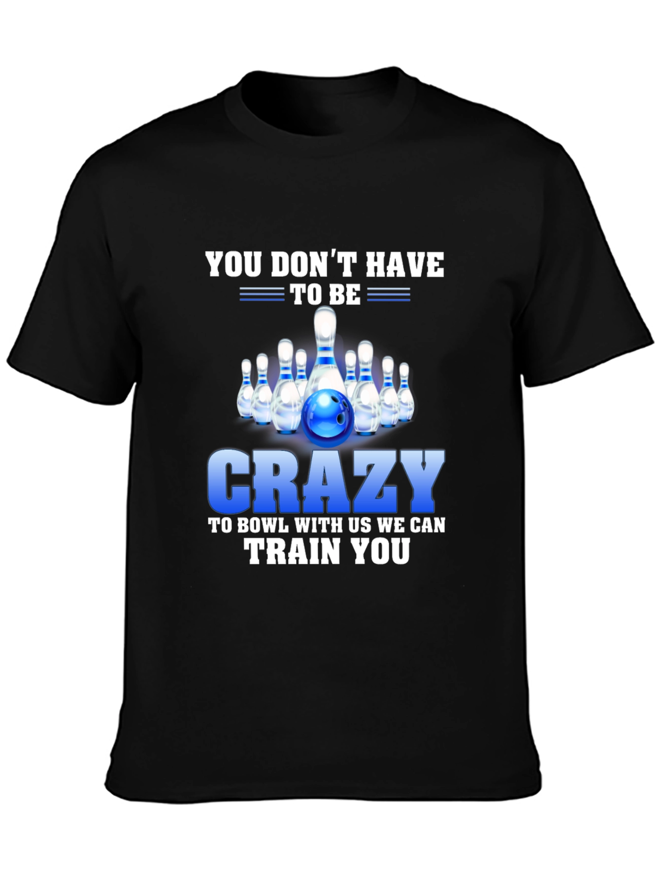 Crazy Bowling T-Shirt