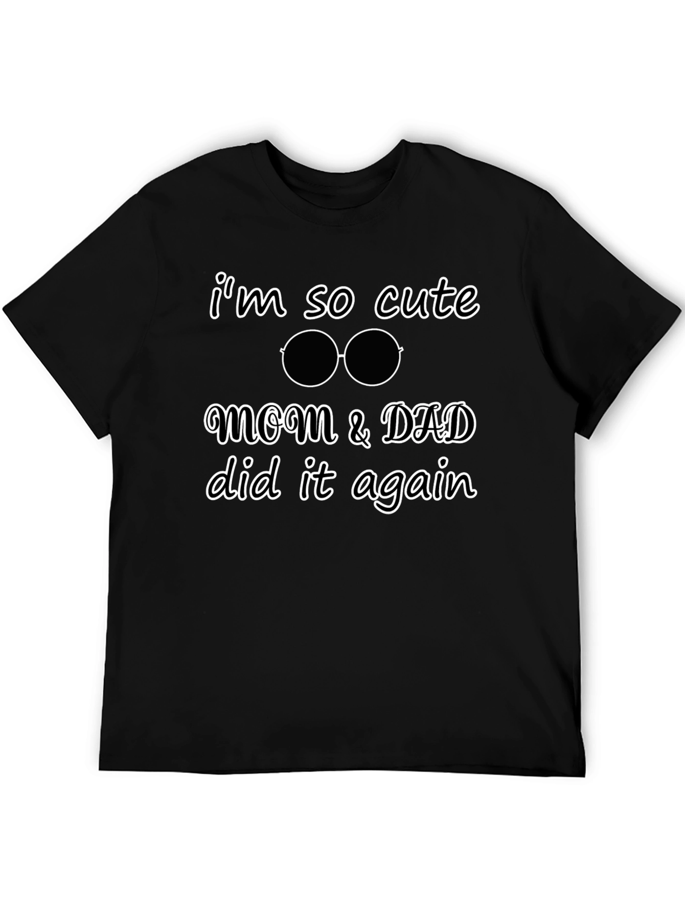 Cute Kid Tee: Mom & Dad Did It Again!