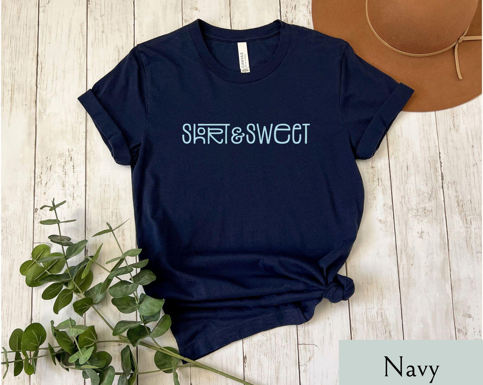 Short and Sweet, Short and Sweet Shirt, Short n Sweet, Aesthetic Shirt, Graphic Tshirt, VSCO Girl Shirt, Plus Sizing, Short Girl Summer