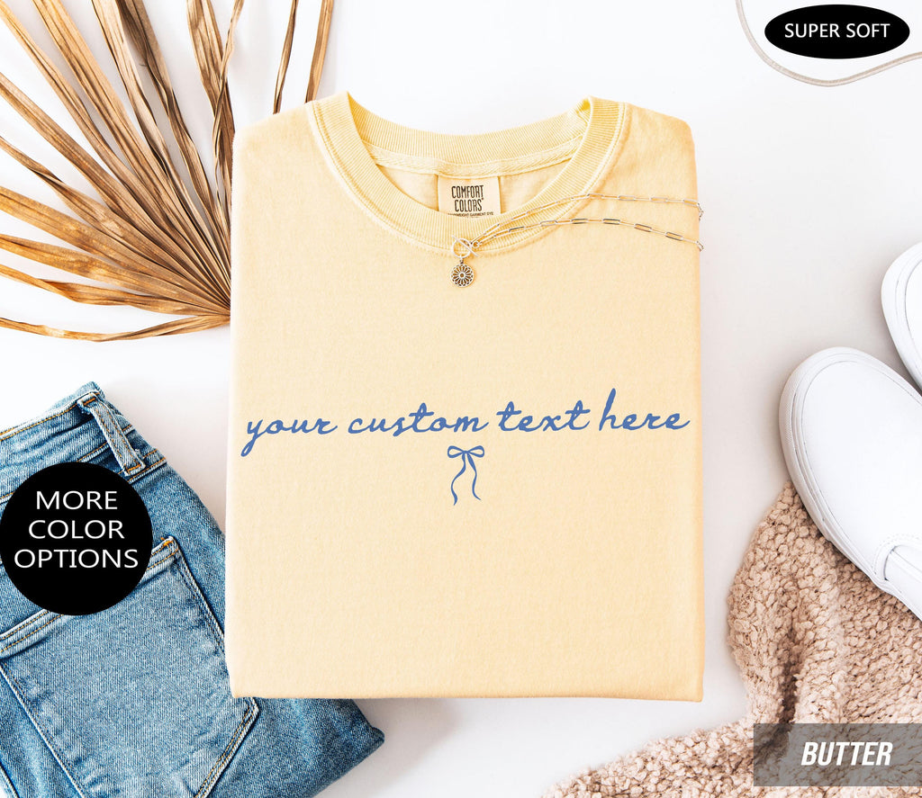 Comfort Colors® Custom Personalized Scriptive Text Shirt – Cute Coquette T-Shirt, Personalized Gift Tee