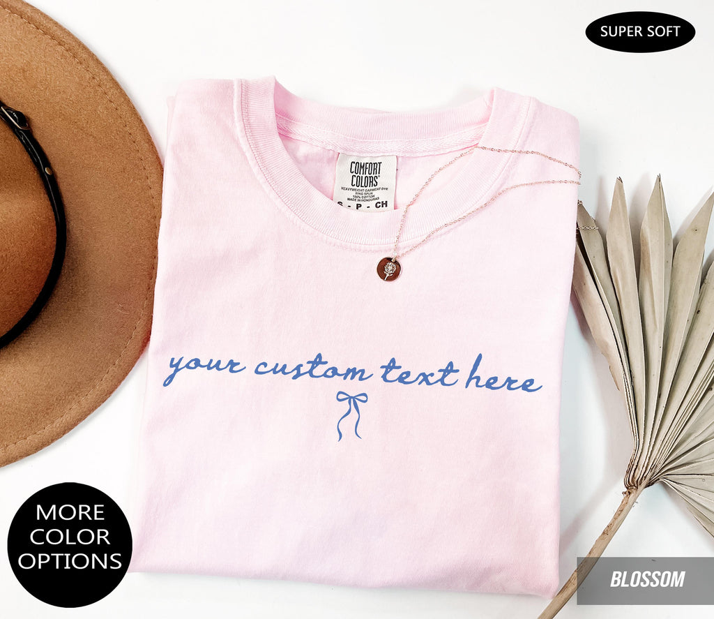 Comfort Colors® Custom Personalized Scriptive Text Shirt – Cute Coquette T-Shirt, Personalized Gift Tee