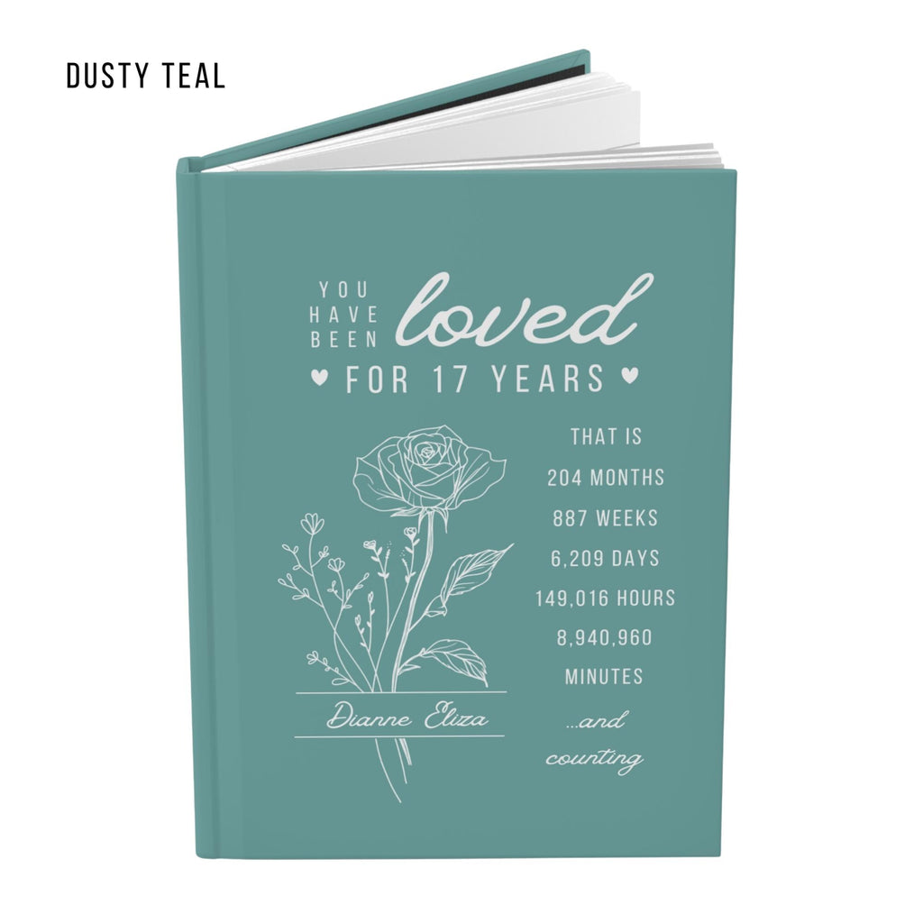 17th Birthday Gift for Teenage Girl or Boy - Personalized You Have Been Love for 17 Years Journal with Custom Name and Birth Month Flower