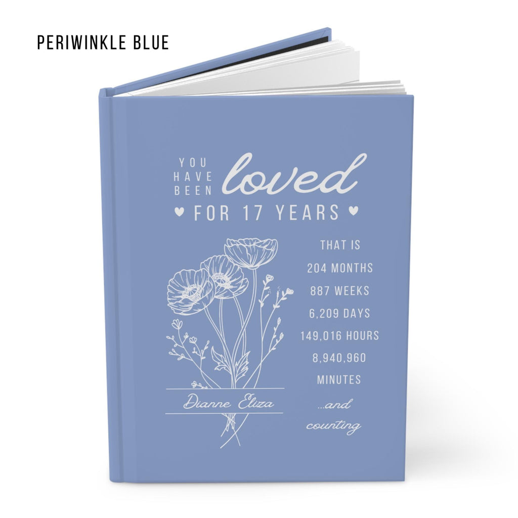 17th Birthday Gift for Teenage Girl or Boy - Personalized You Have Been Love for 17 Years Journal with Custom Name and Birth Month Flower