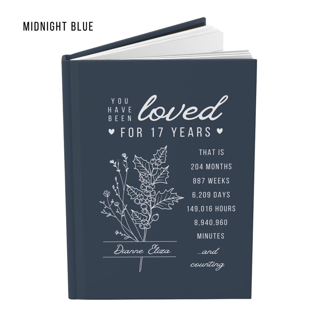 17th Birthday Gift for Teenage Girl or Boy - Personalized You Have Been Love for 17 Years Journal with Custom Name and Birth Month Flower