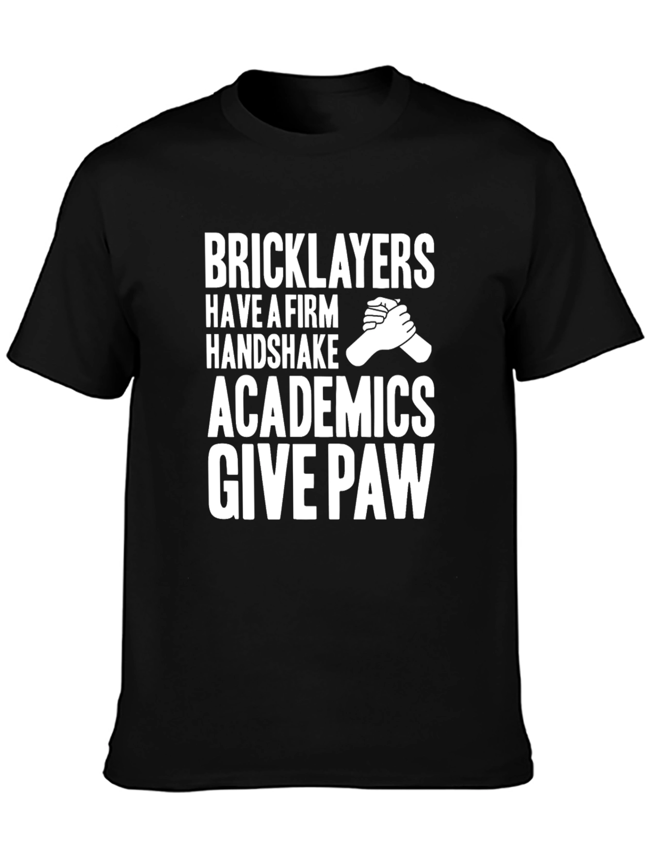 Bricklayers Handshake Graphic Tee - Funny Construction Worker Shirt