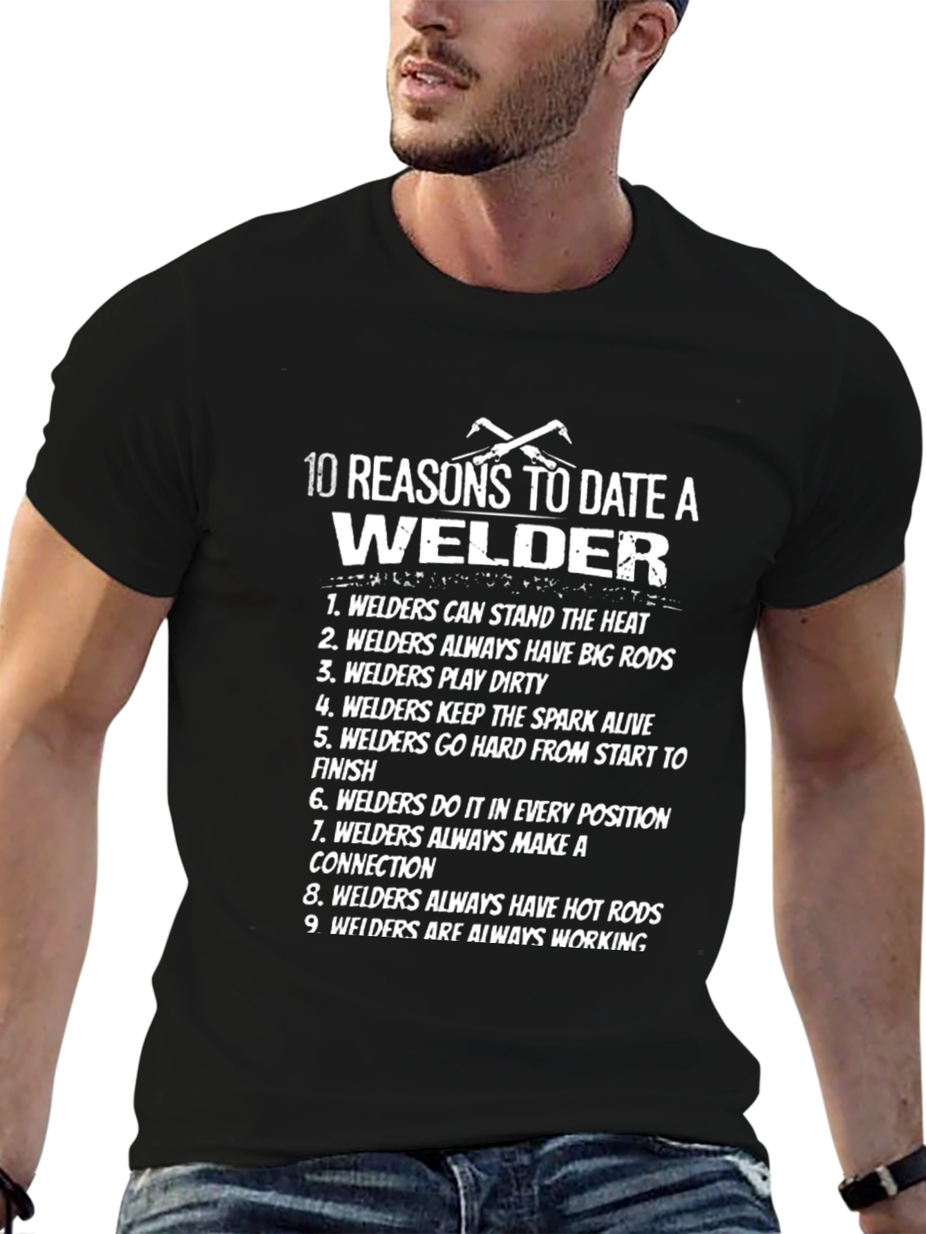 10 Reasons to Date a Welder T-Shirt - Funny Welding Tee