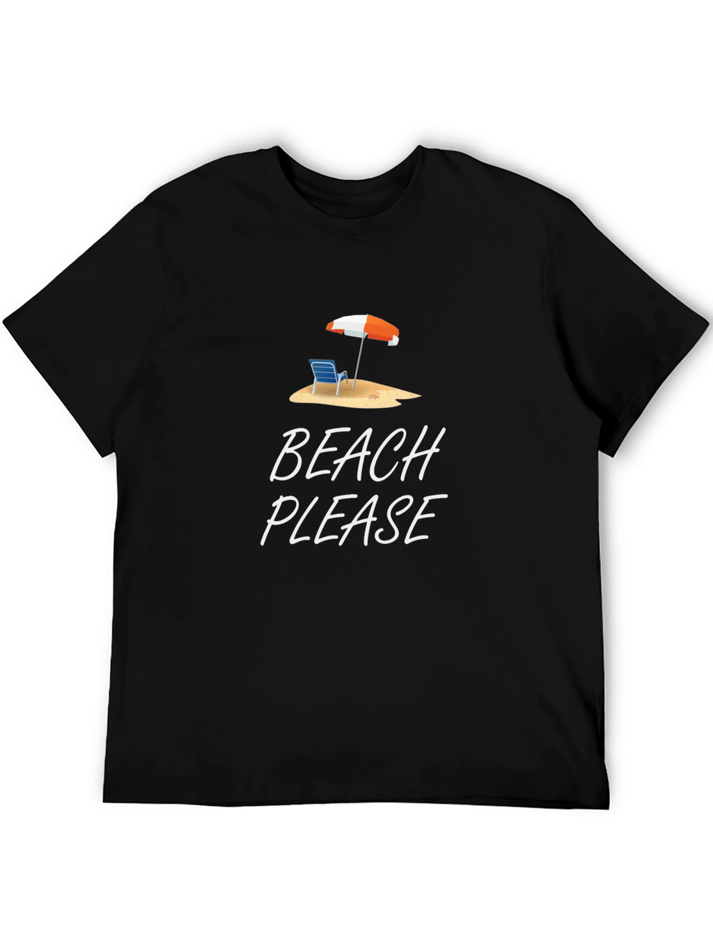 Beach Please T-Shirt - Summer Vacation Apparel