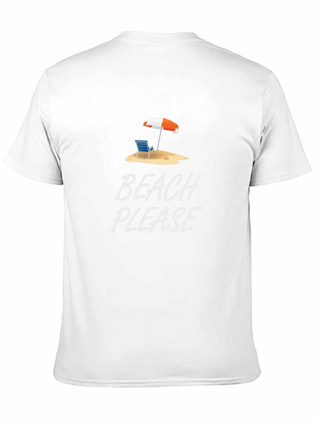Beach Please T-Shirt - Summer Vacation Apparel