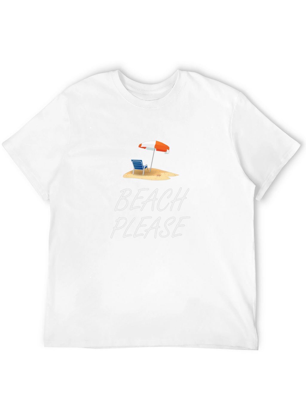 Beach Please T-Shirt - Summer Vacation Apparel